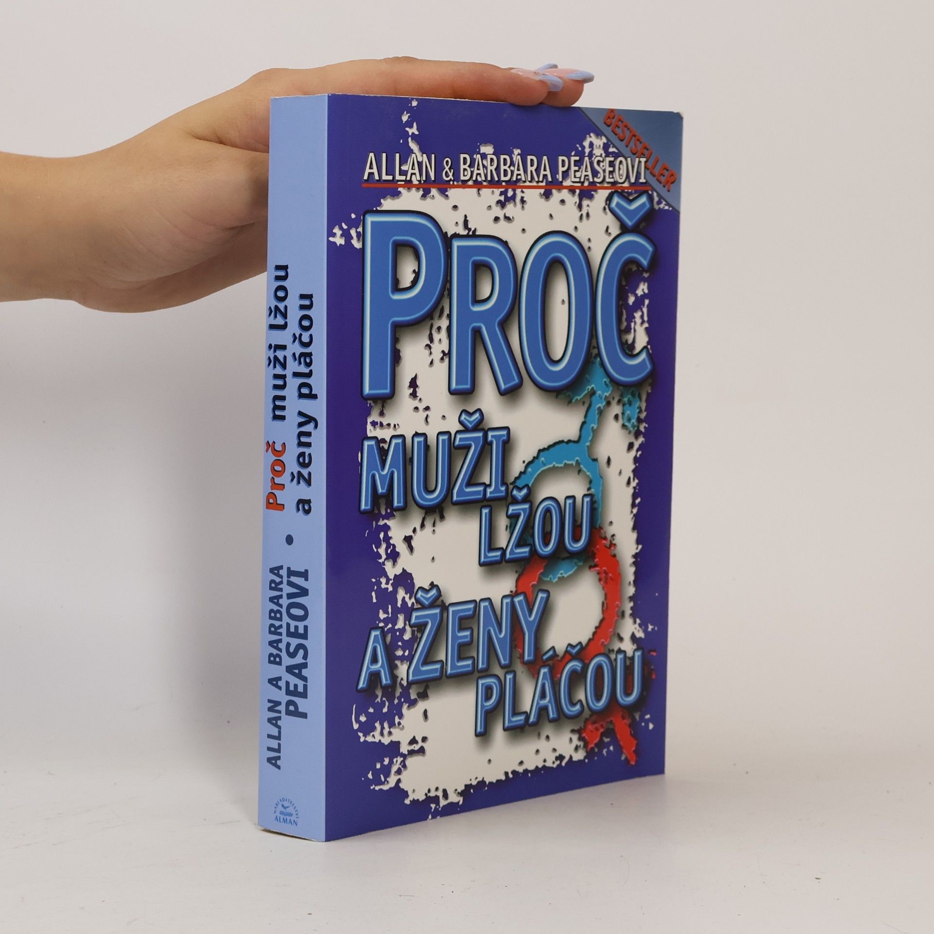Proč muži lžou a ženy pláčou