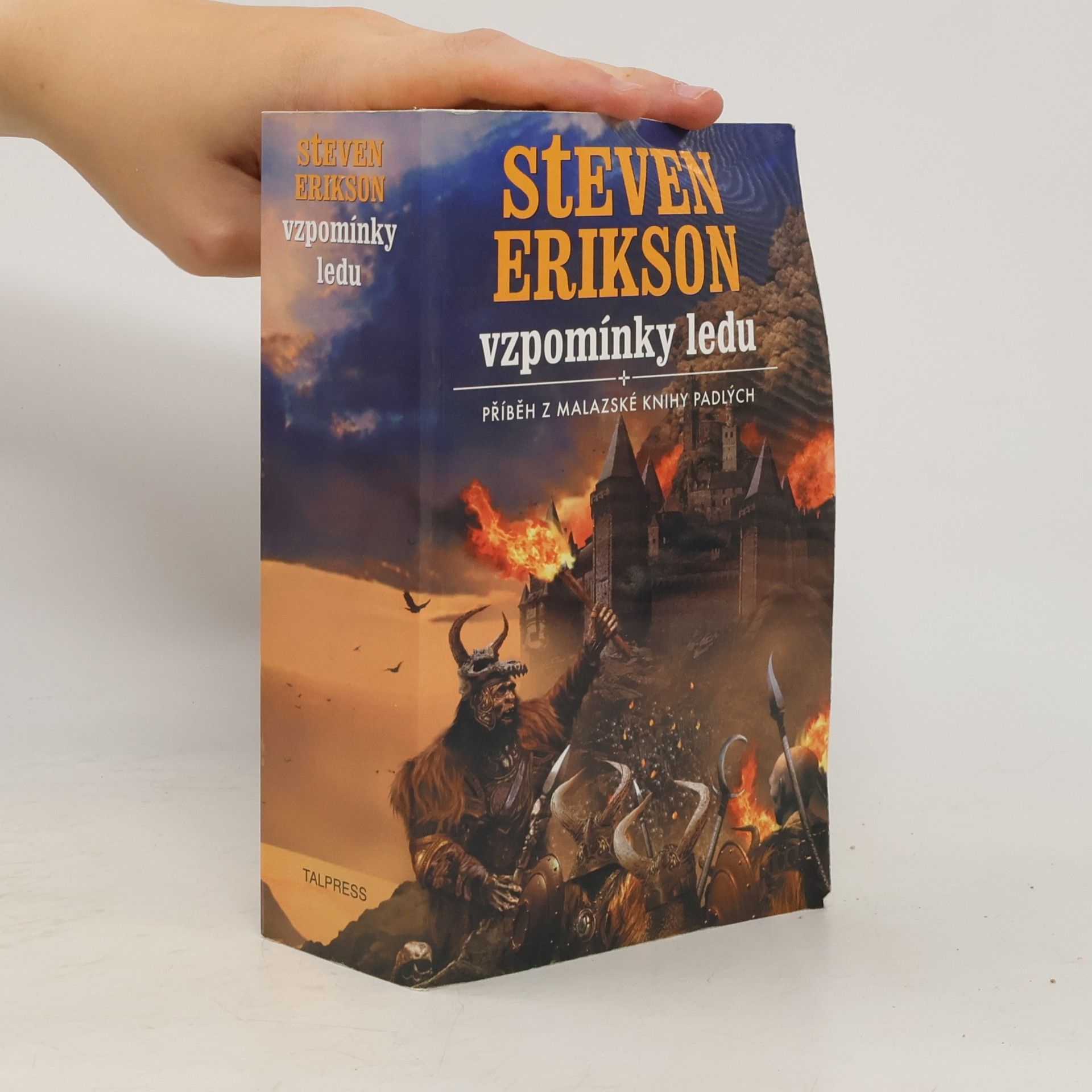 Steven Erikson Vzpomínky ledu