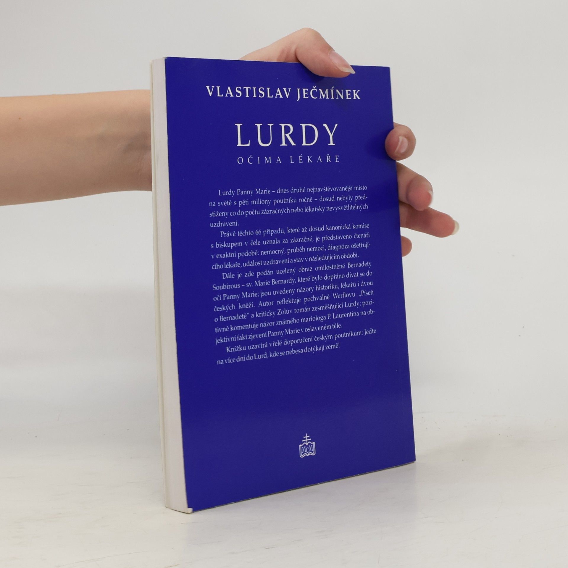 Vlastislav Ječmínek Lurdy očima lékaře