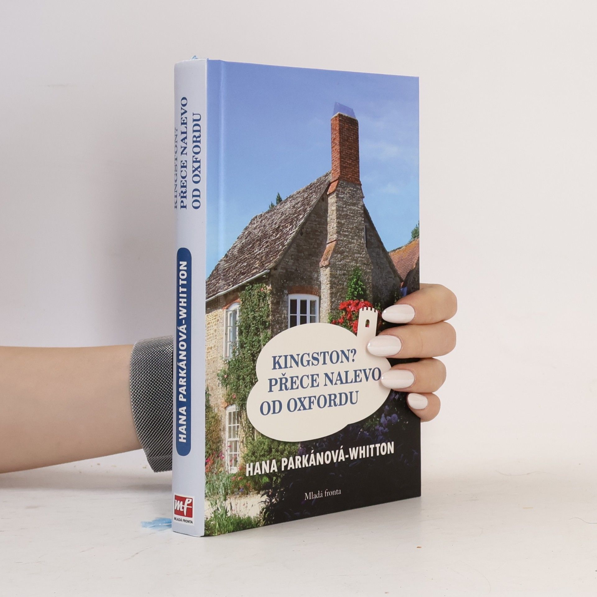 Hana Parkánová-Whitton Kingston? Přece nalevo od Oxfordu