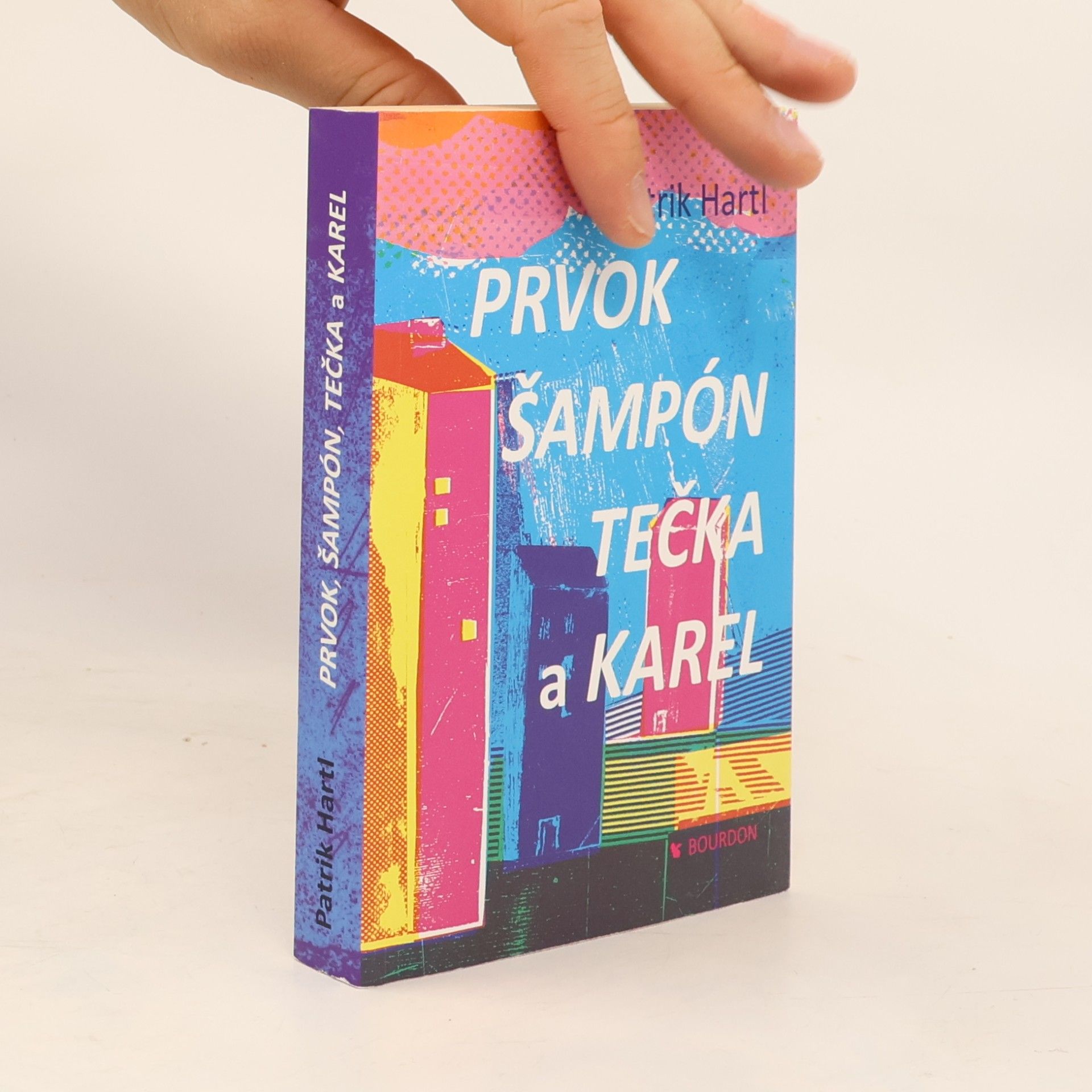 Patrik Hartl Prvok, Šampón, Tečka a Karel