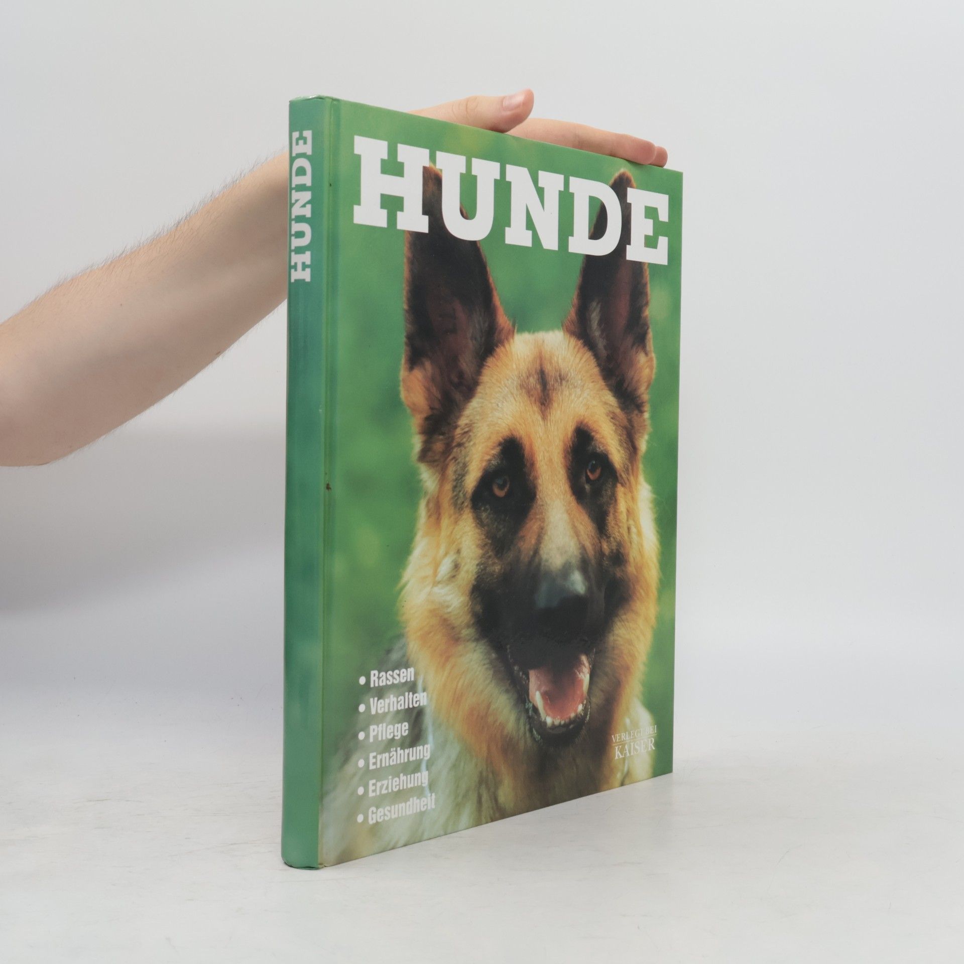 Alessandra Galetta Hunde. Rassen, Verhalten, Pflege, Ernährung, Erziehung, Gesundheit.