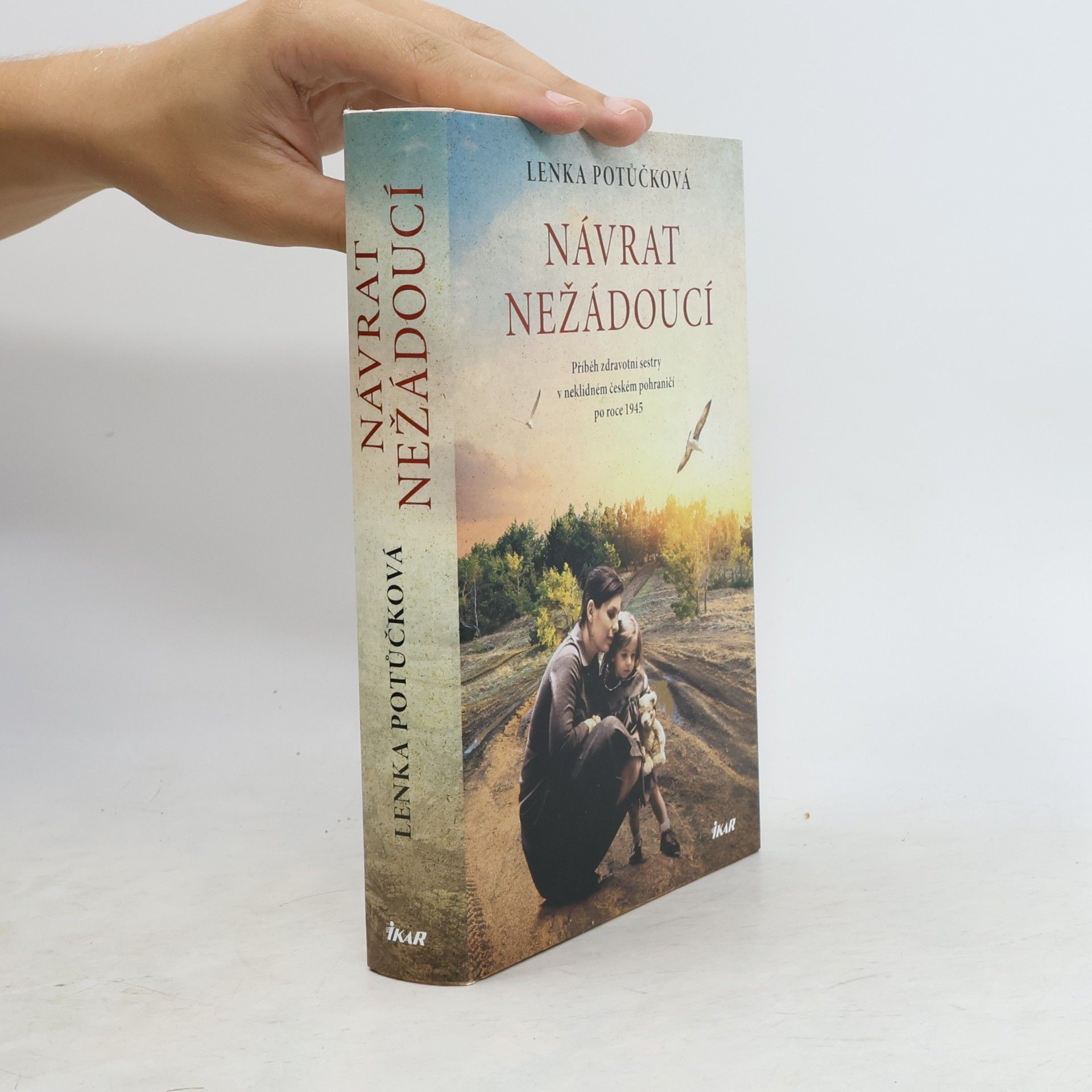 Lenka Potůčková Návrat nežádoucí