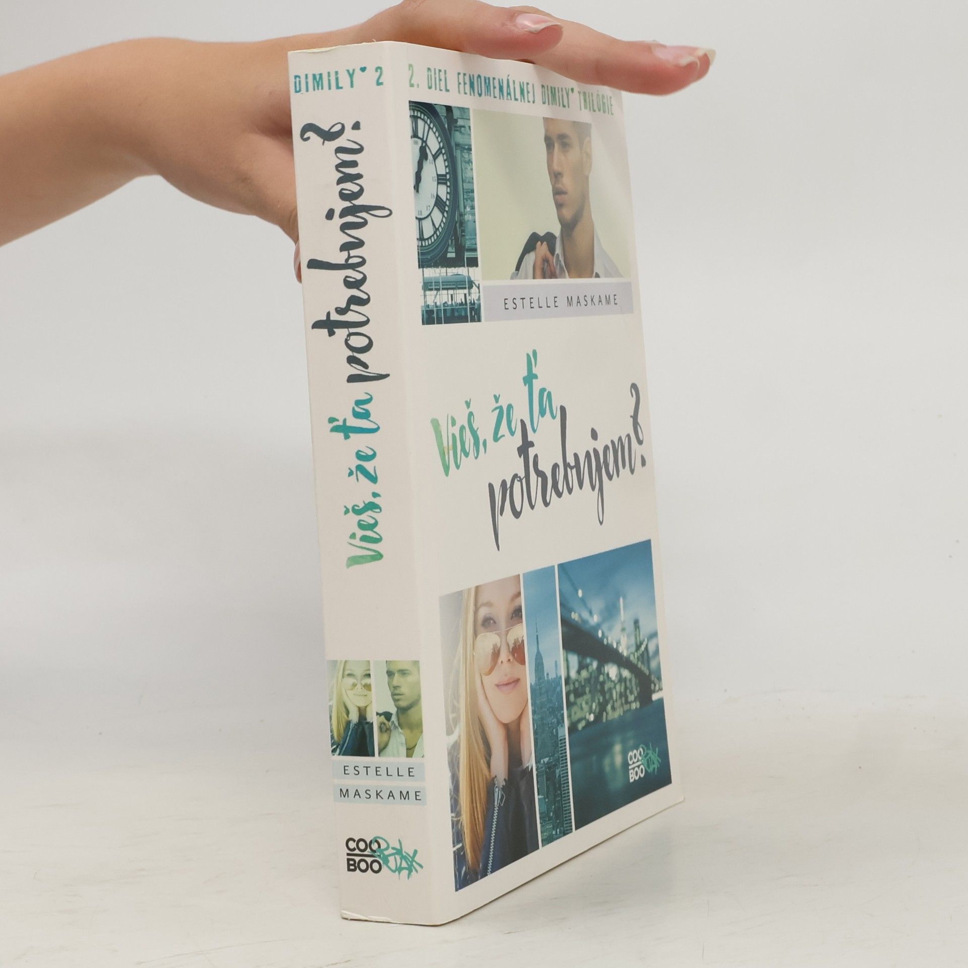 Estelle Maskame Vieš, že ťa potrebujem?