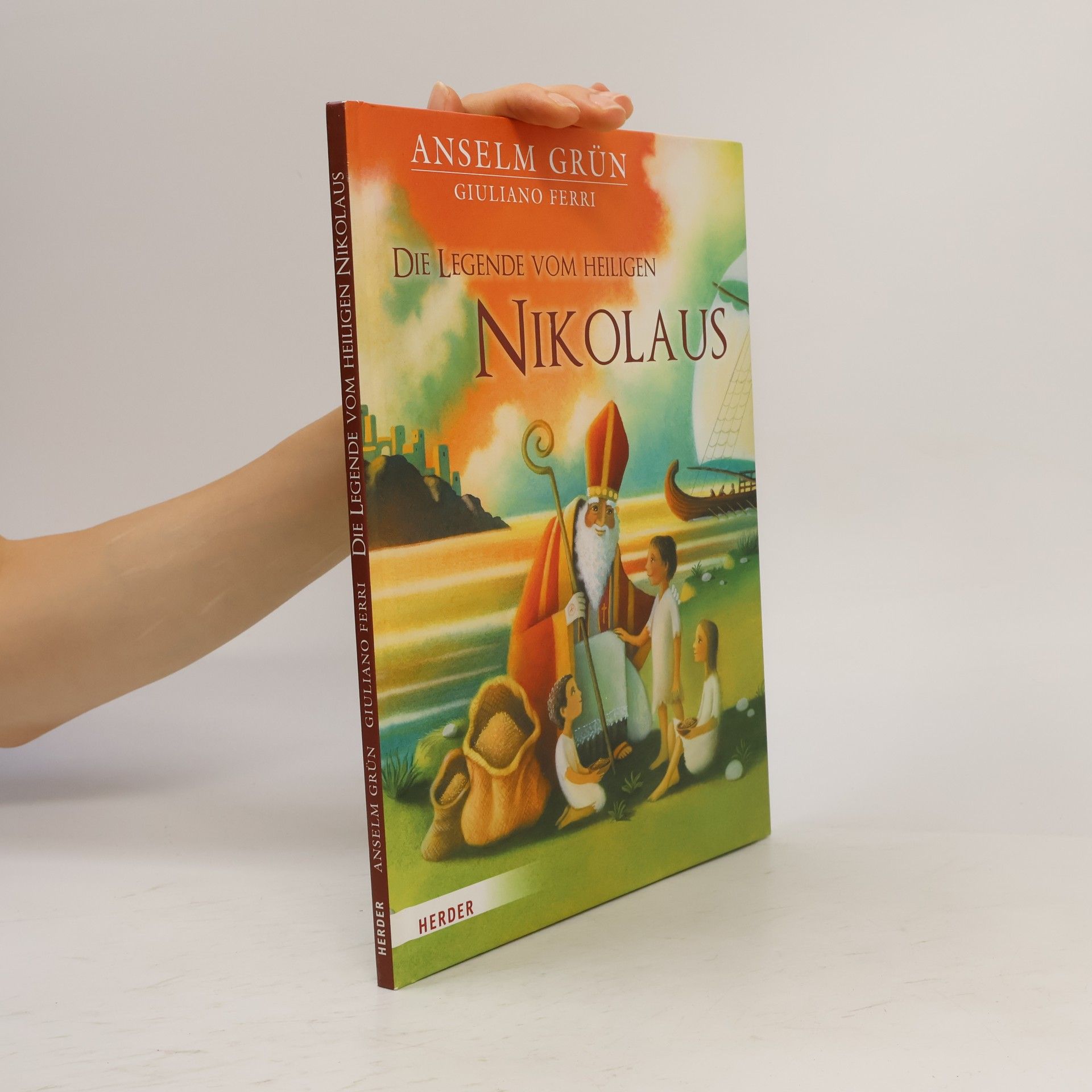Anselm Grün Die Legende vom heiligen Nikolaus