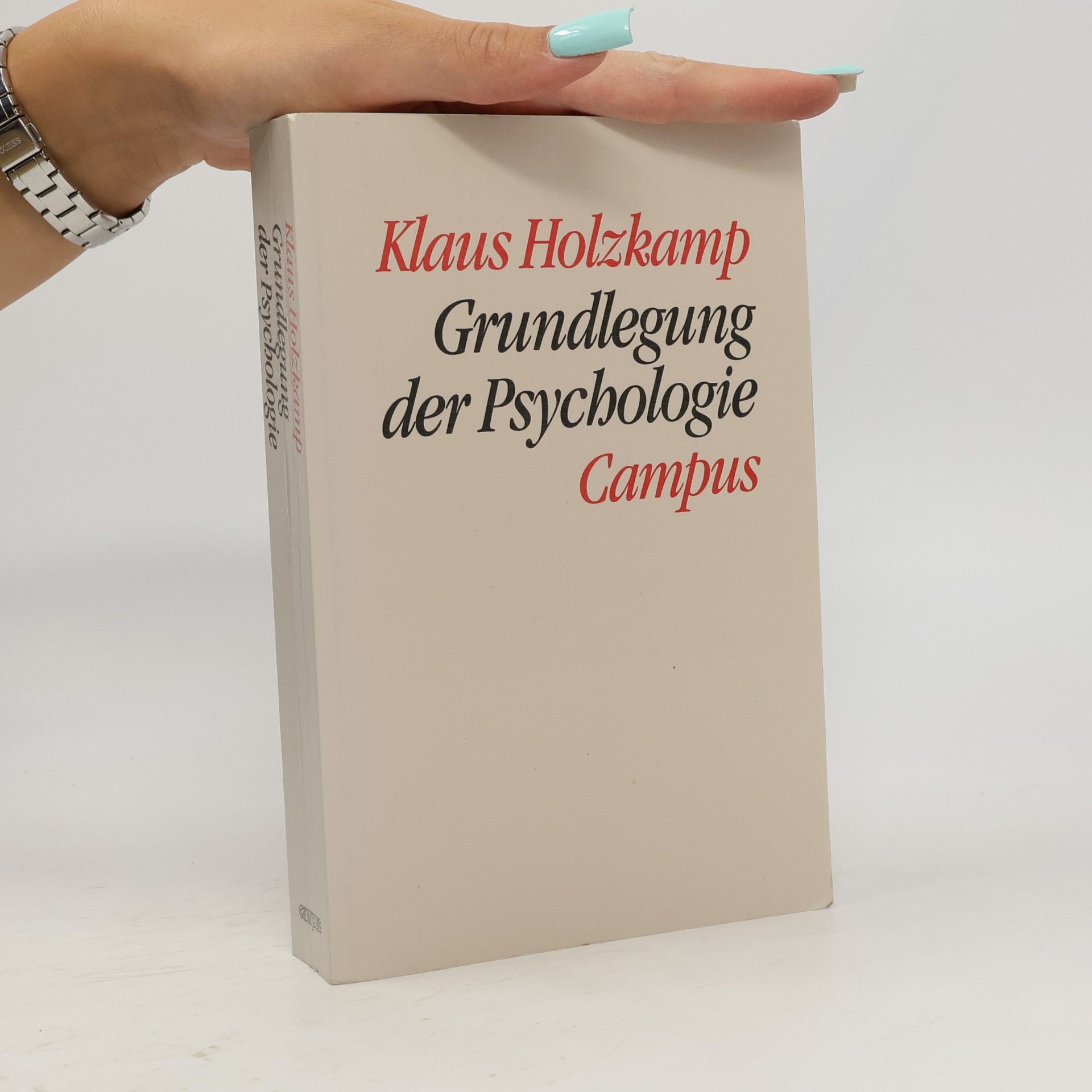 Klaus Holzkamp Grundlegung der Psychologie