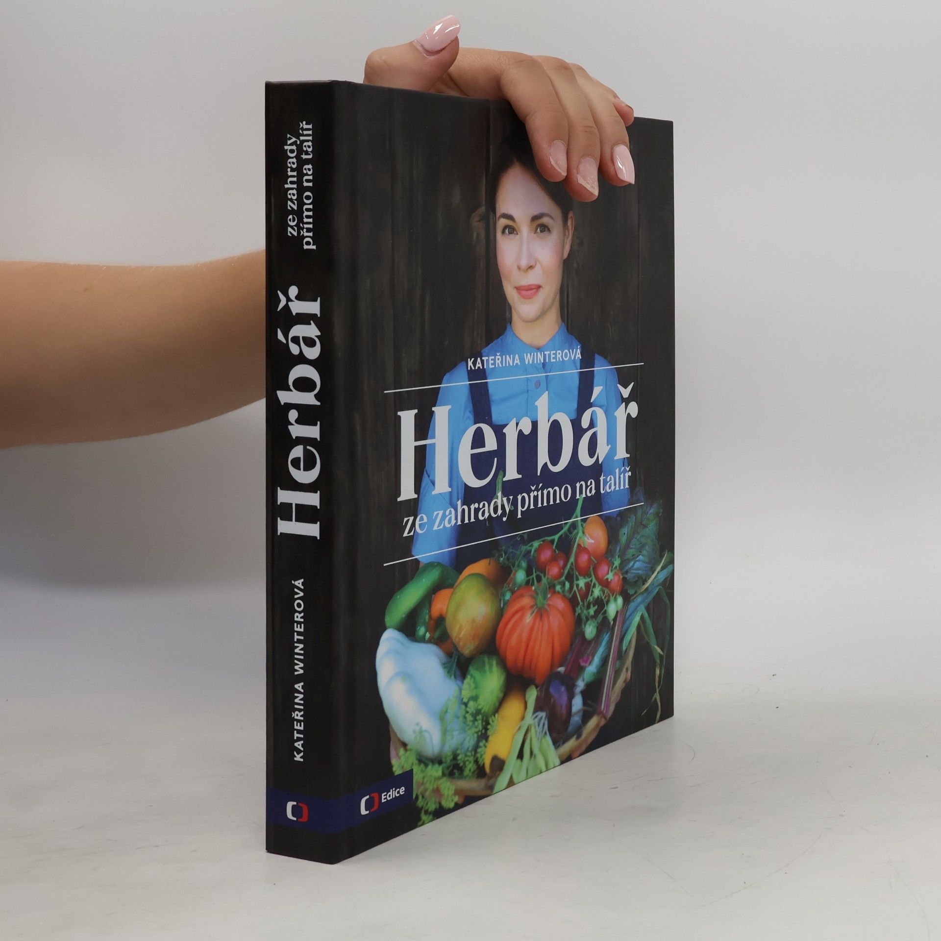 Herbář : ze zahrady přímo na talíř