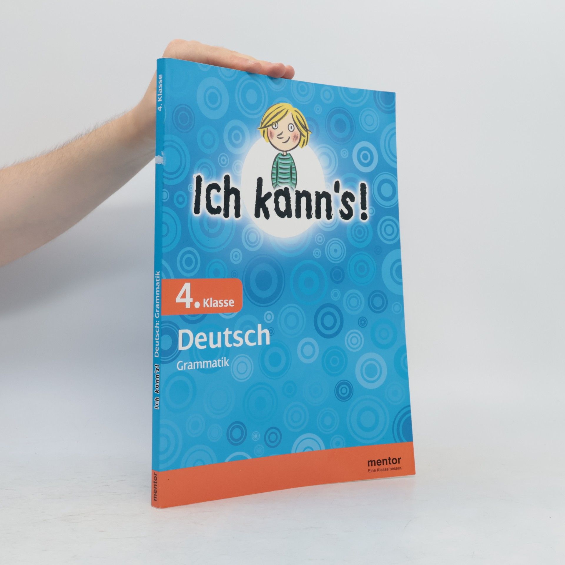Gärtner, Hans Ich kann's! 4. Klasse Deutsch: Grammatik