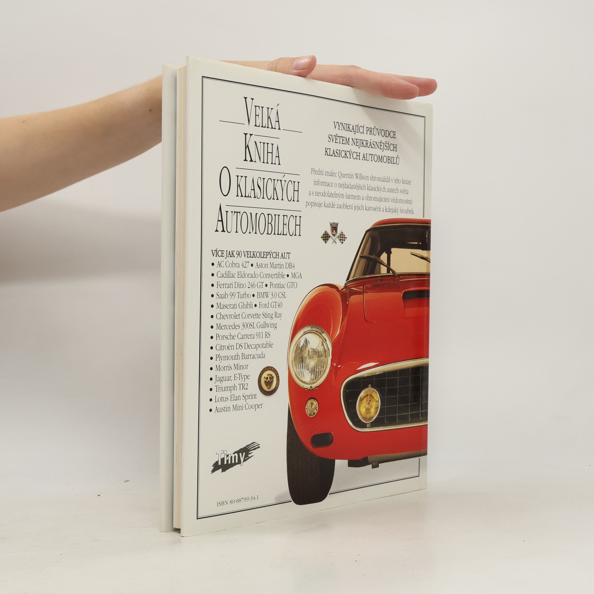 Quentin Willson Velká kniha o klasických automobilech