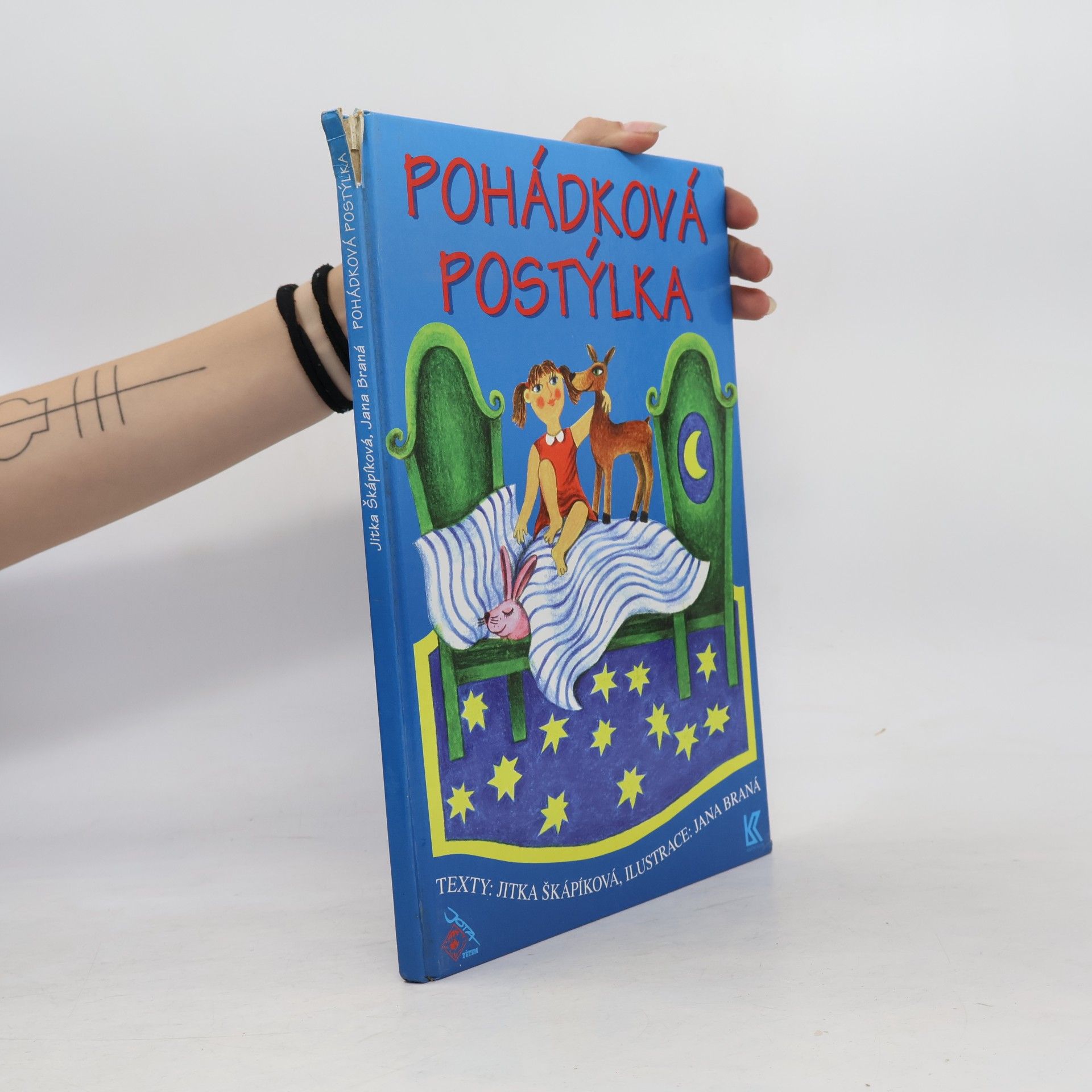 Jitka Škápíková Pohádková postýlka