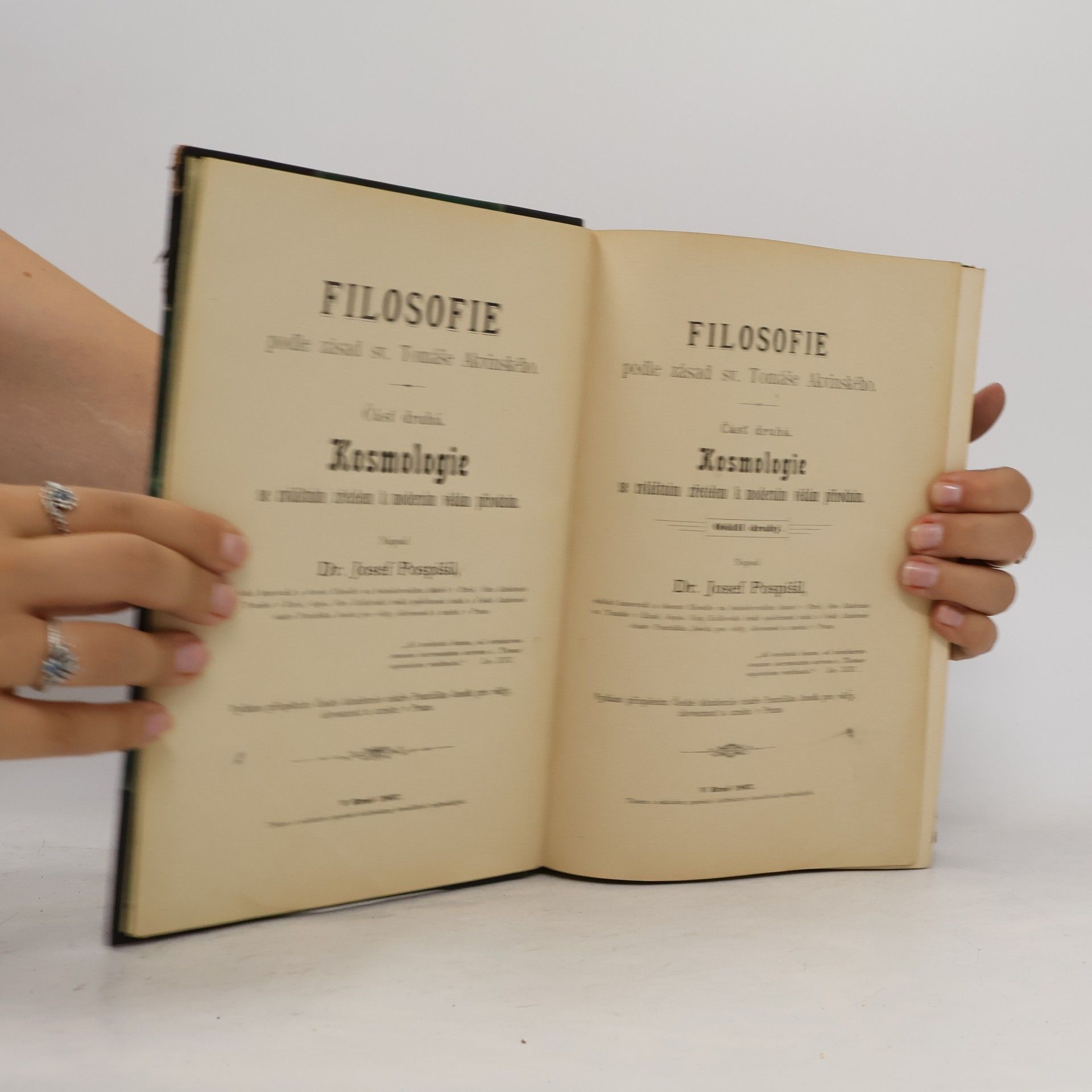 Josef Pospíšil Filosofie podle zásad sv. Tomáše Akvinského. Část druhá. Kosmologie