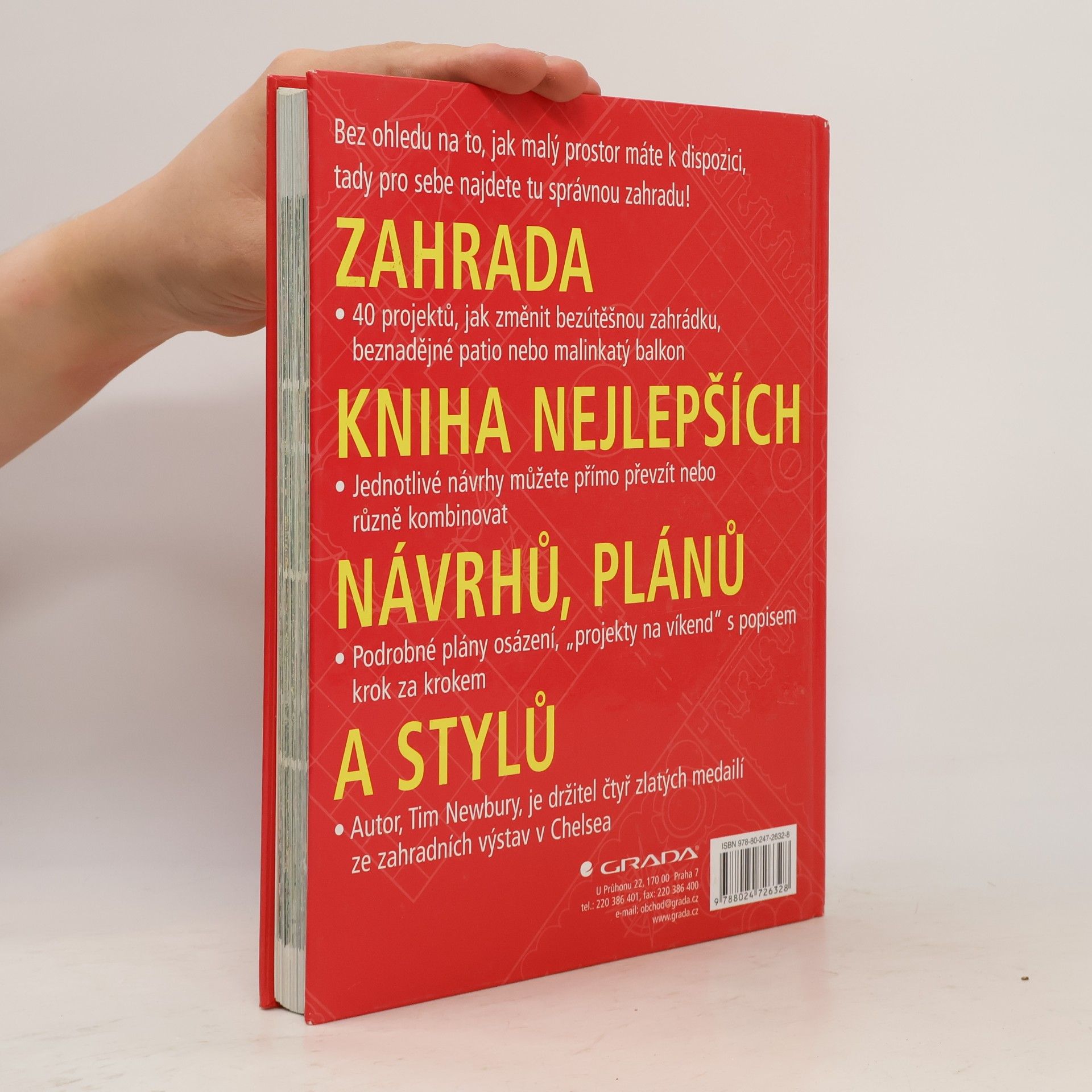 Tim Newbury Zahrada: Kniha nejlepších návrhů, plánů a stylů