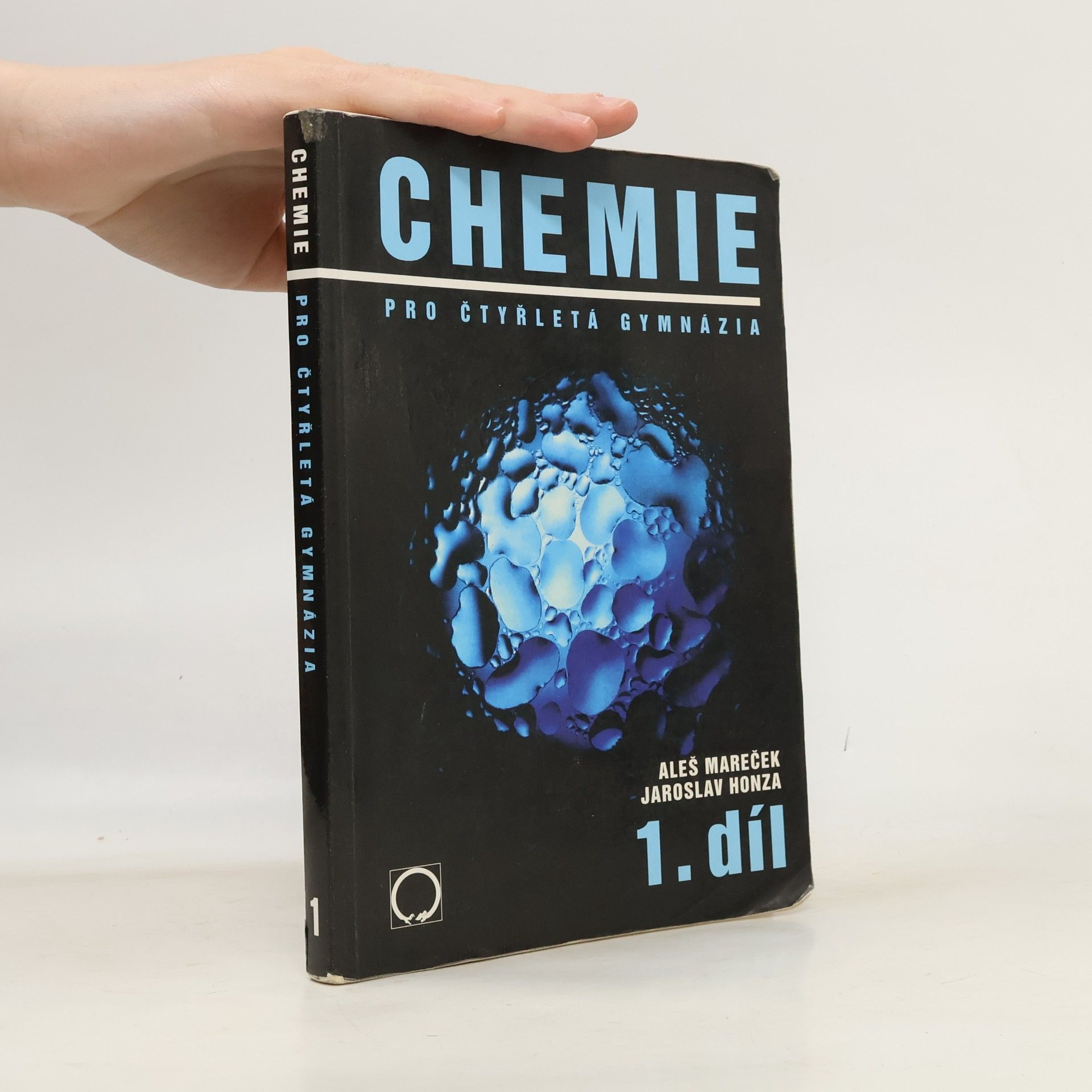 Aleš Mareček Chemie pro čtyřletá gymnázia 1. díl