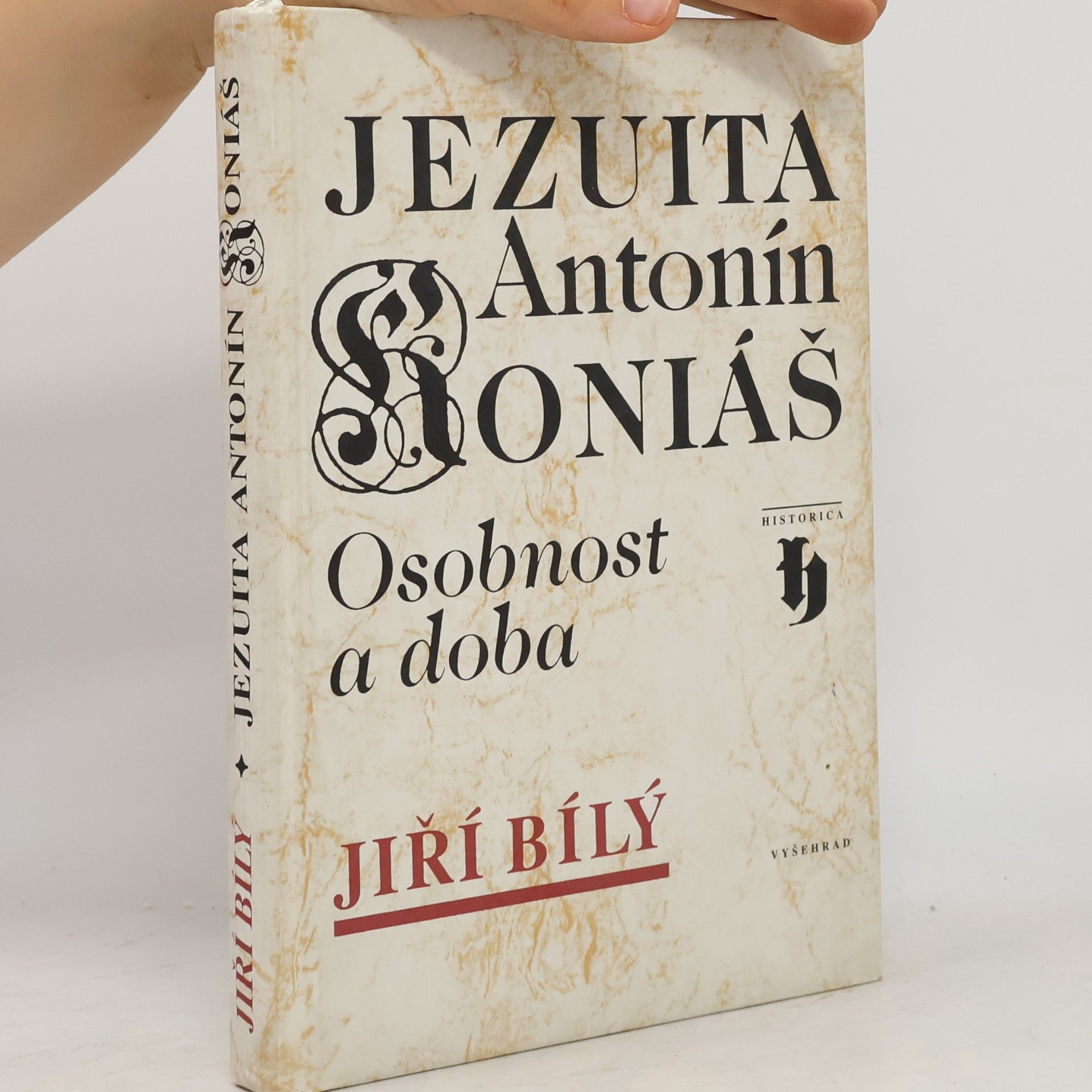 Jiří Bílý Jezuita Antonín Koniáš
