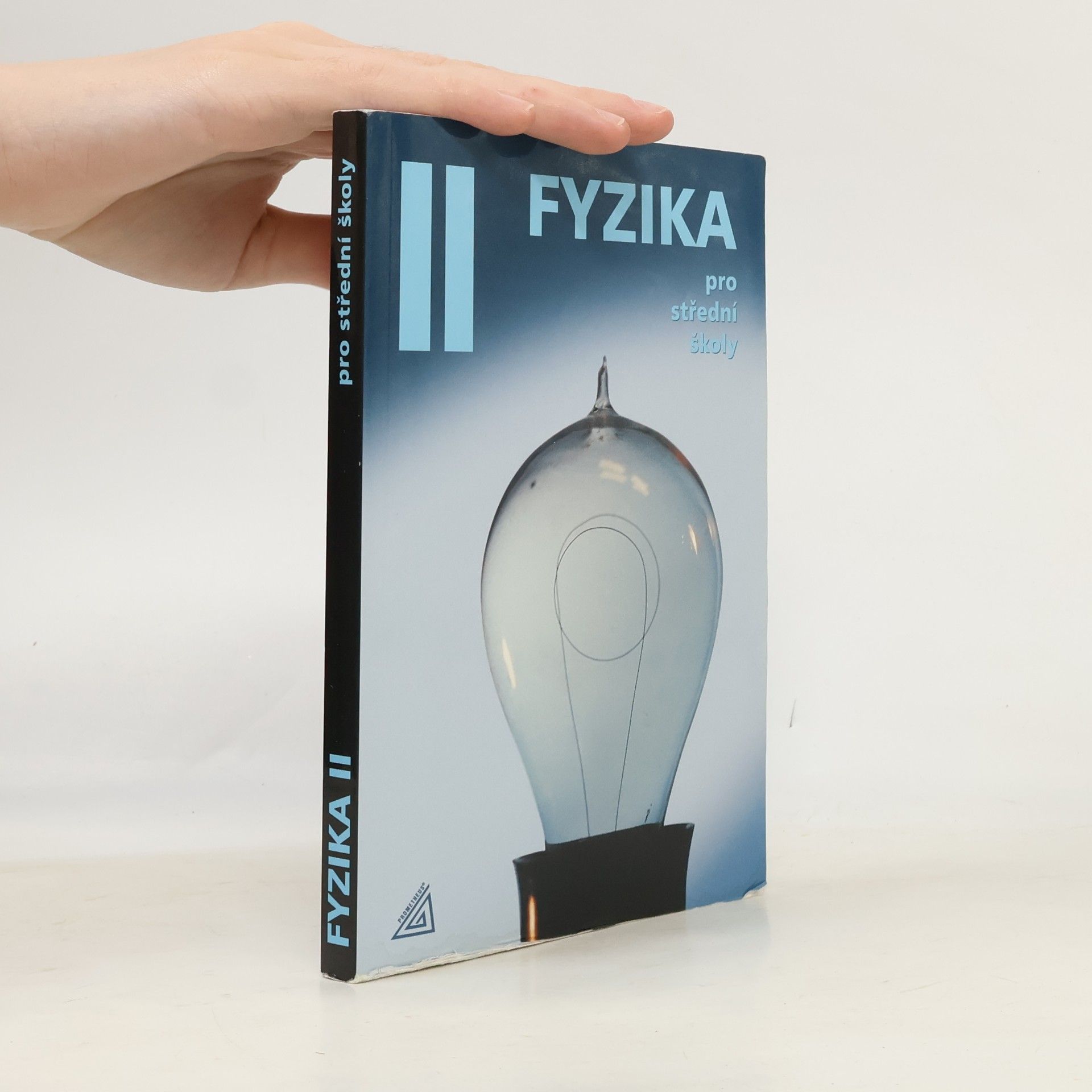 Oldřich Lepil Fyzika pro střední školy II