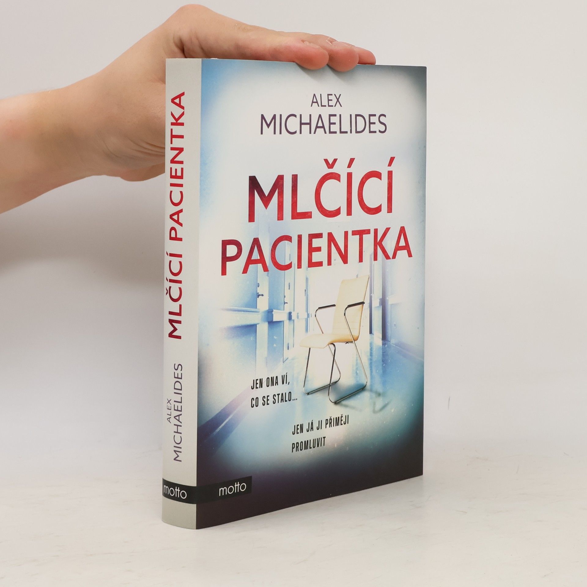 Alex Michaelides Mlčící pacientka