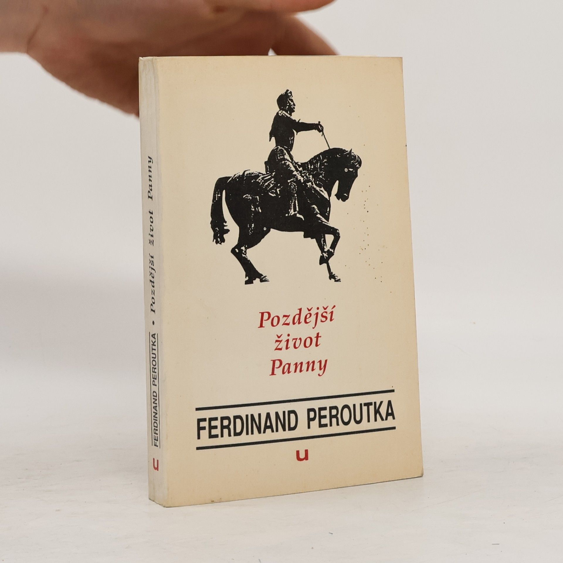 Ferdinand Peroutka Pozdější život Panny