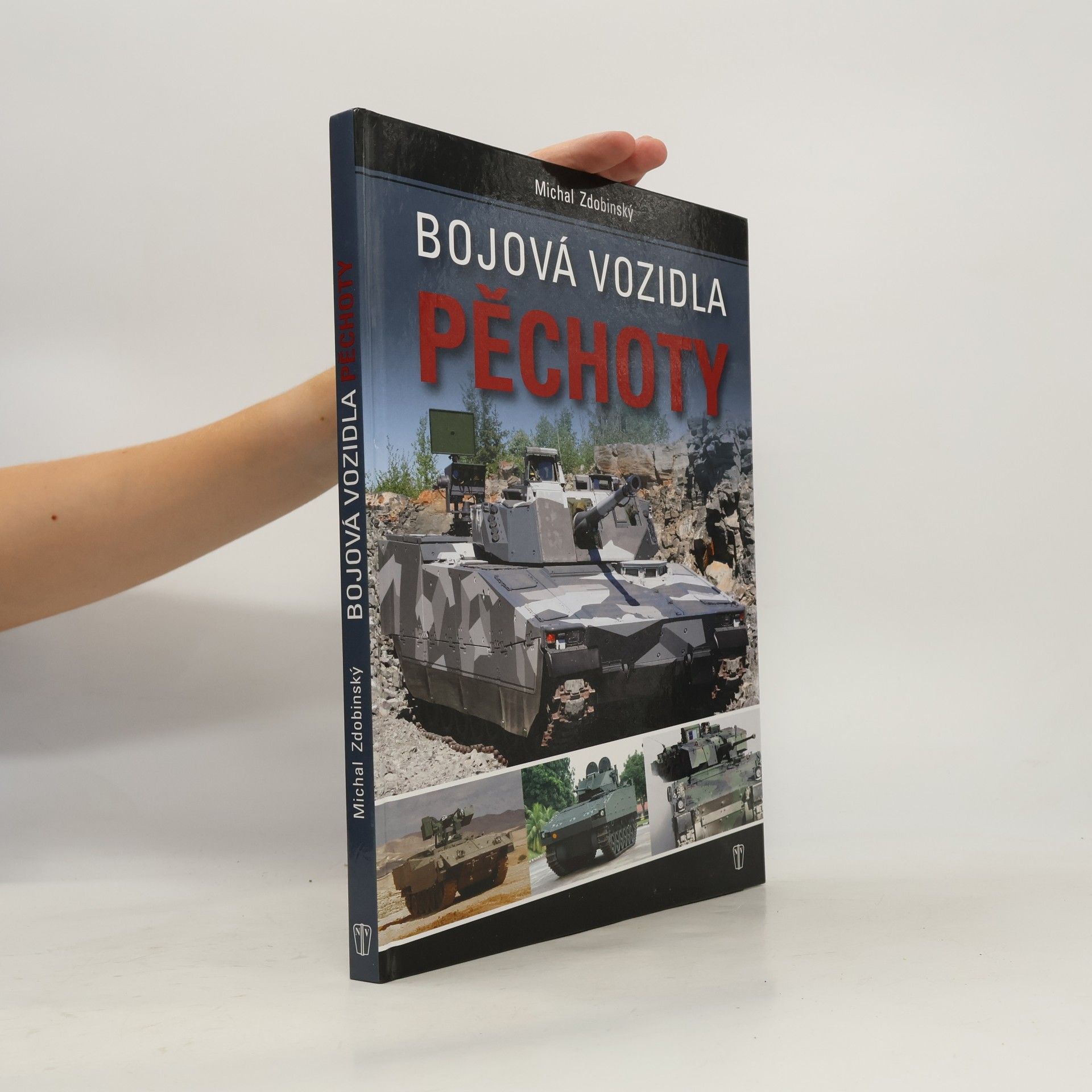 Michal Zdobinský Bojová vozidla pěchoty