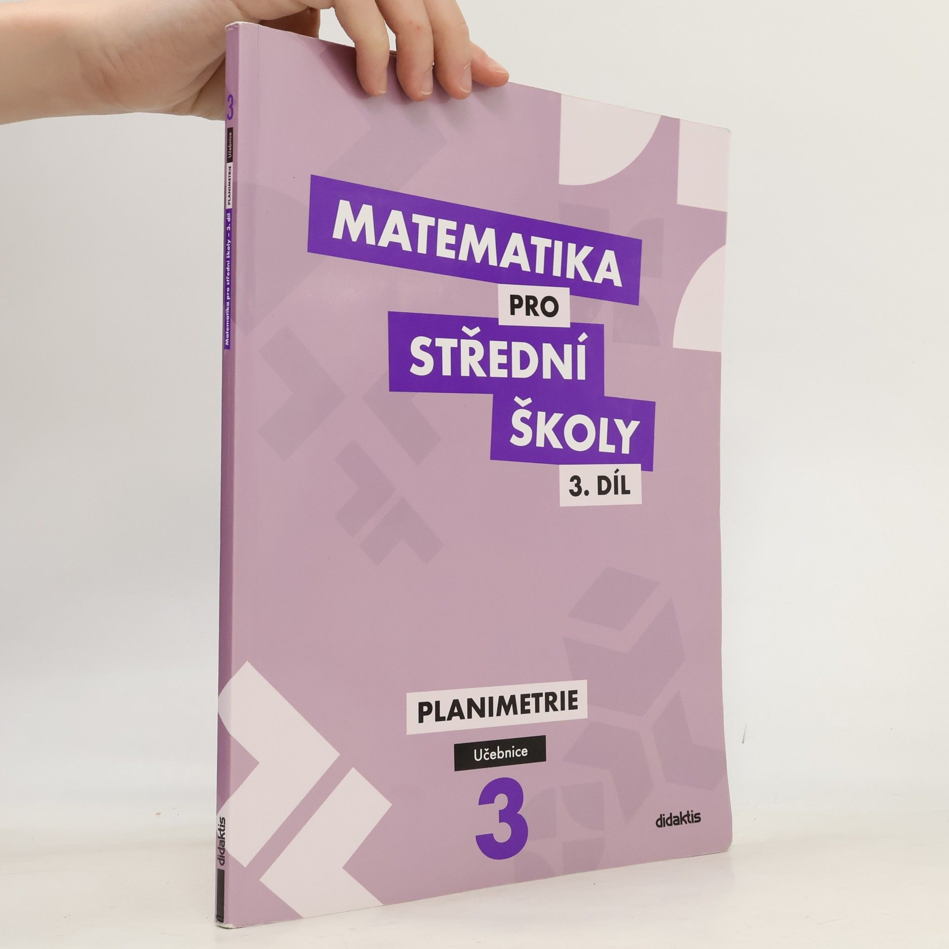 Jan Vondra Matematika pro střední školy: Učebnice 3. díl