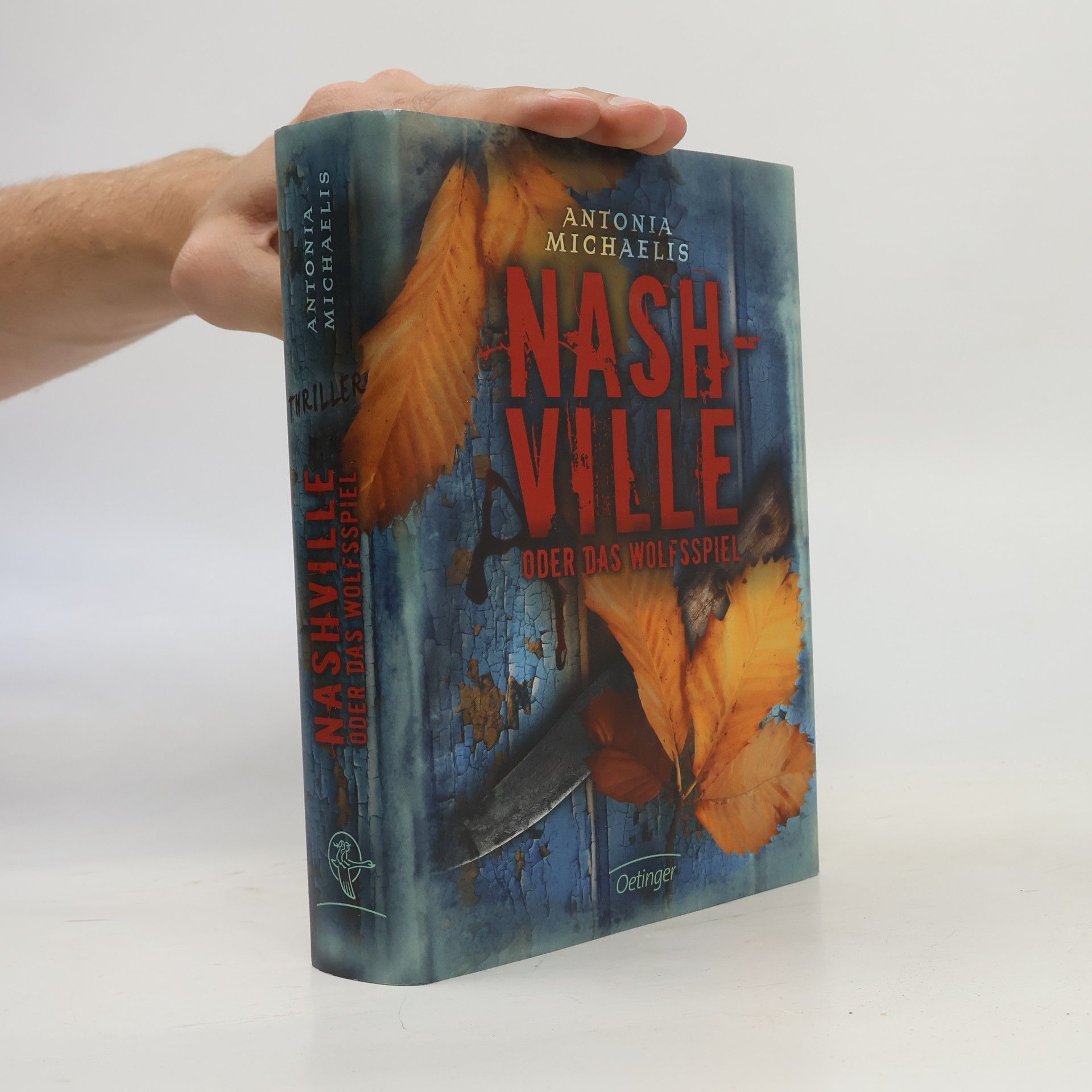 Antonia Michaelis Nashville oder das Wolfsspiel
