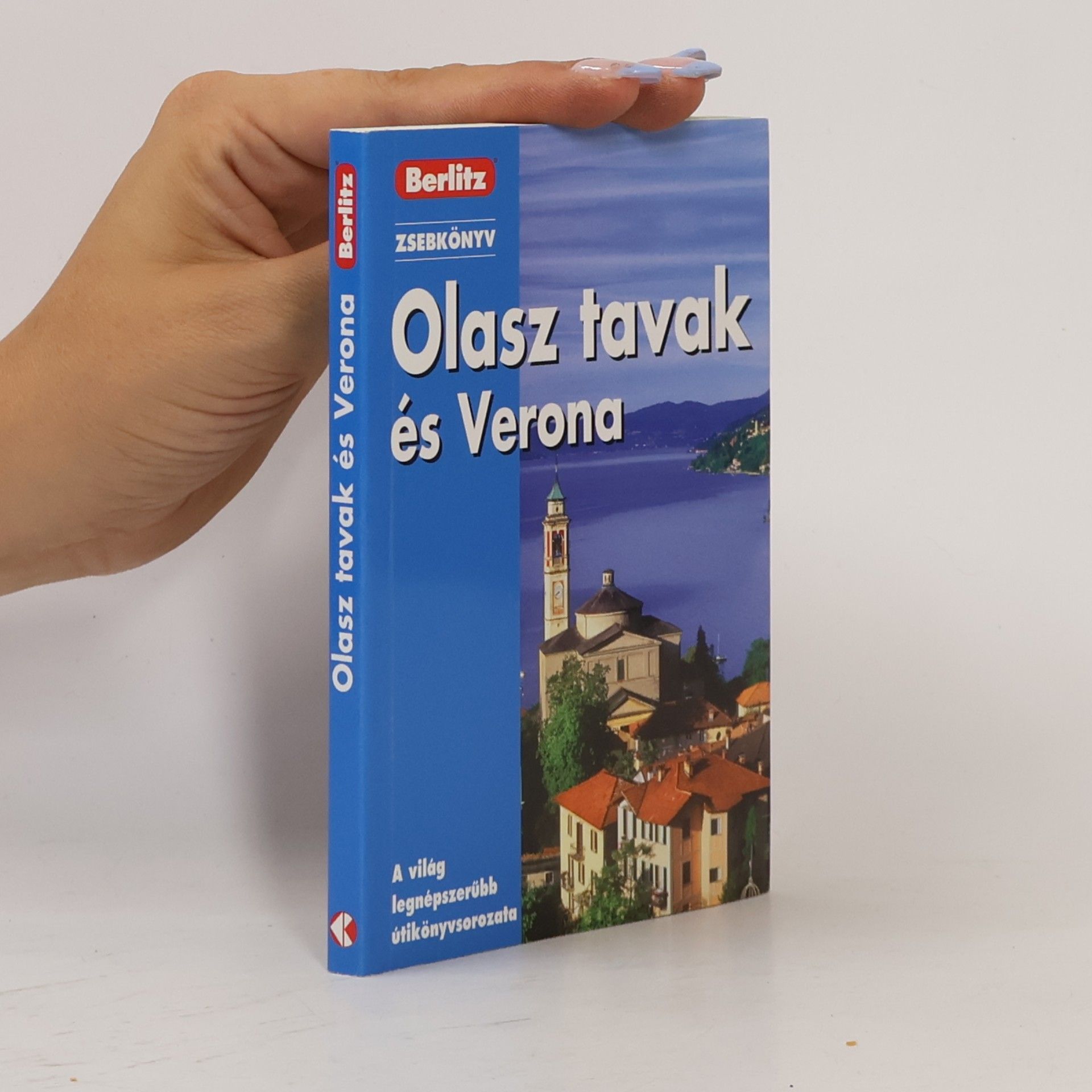 Collectif d'auteurs Berlitz: Olasz tavak és Verona