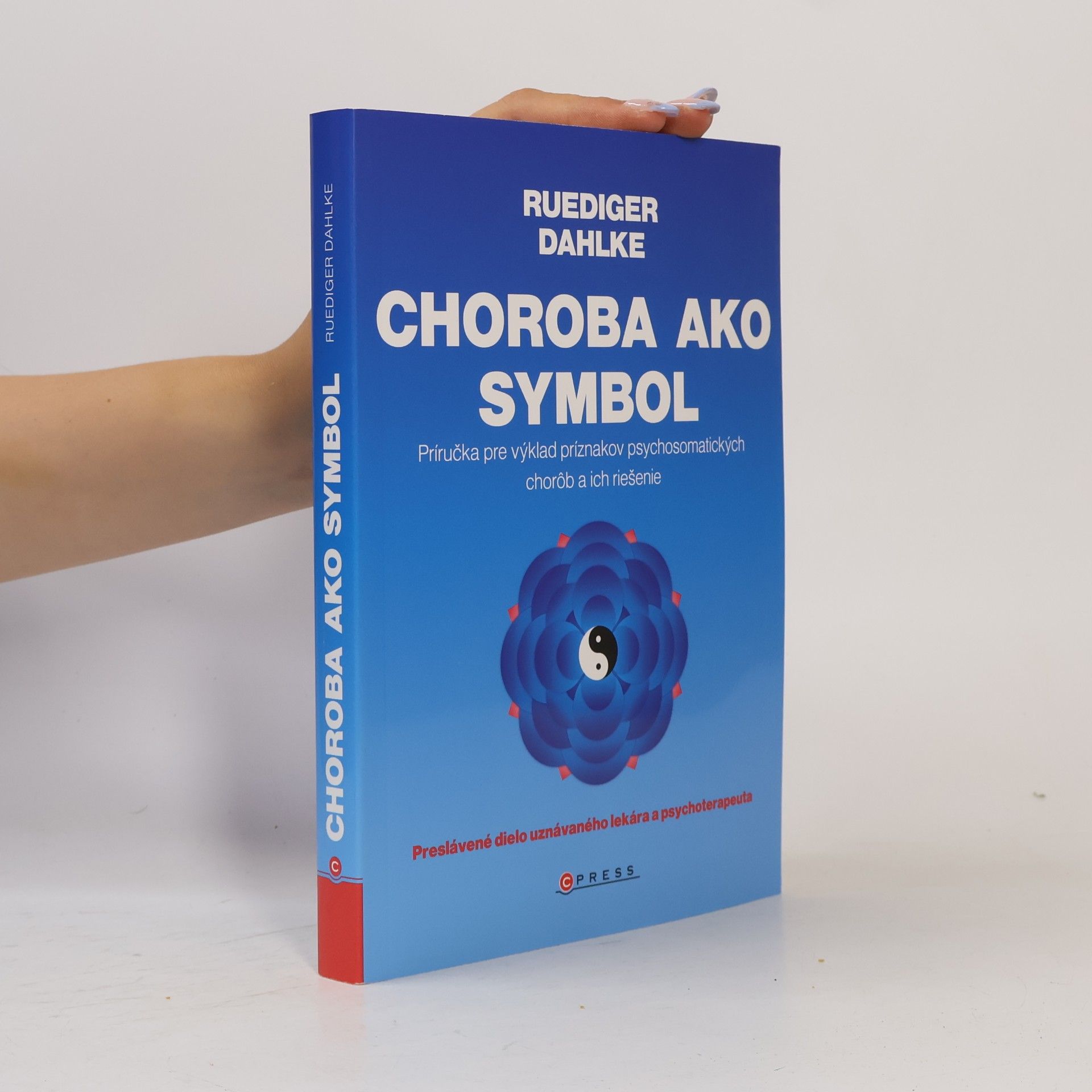 Ruediger Dahlke Choroba ako symbol