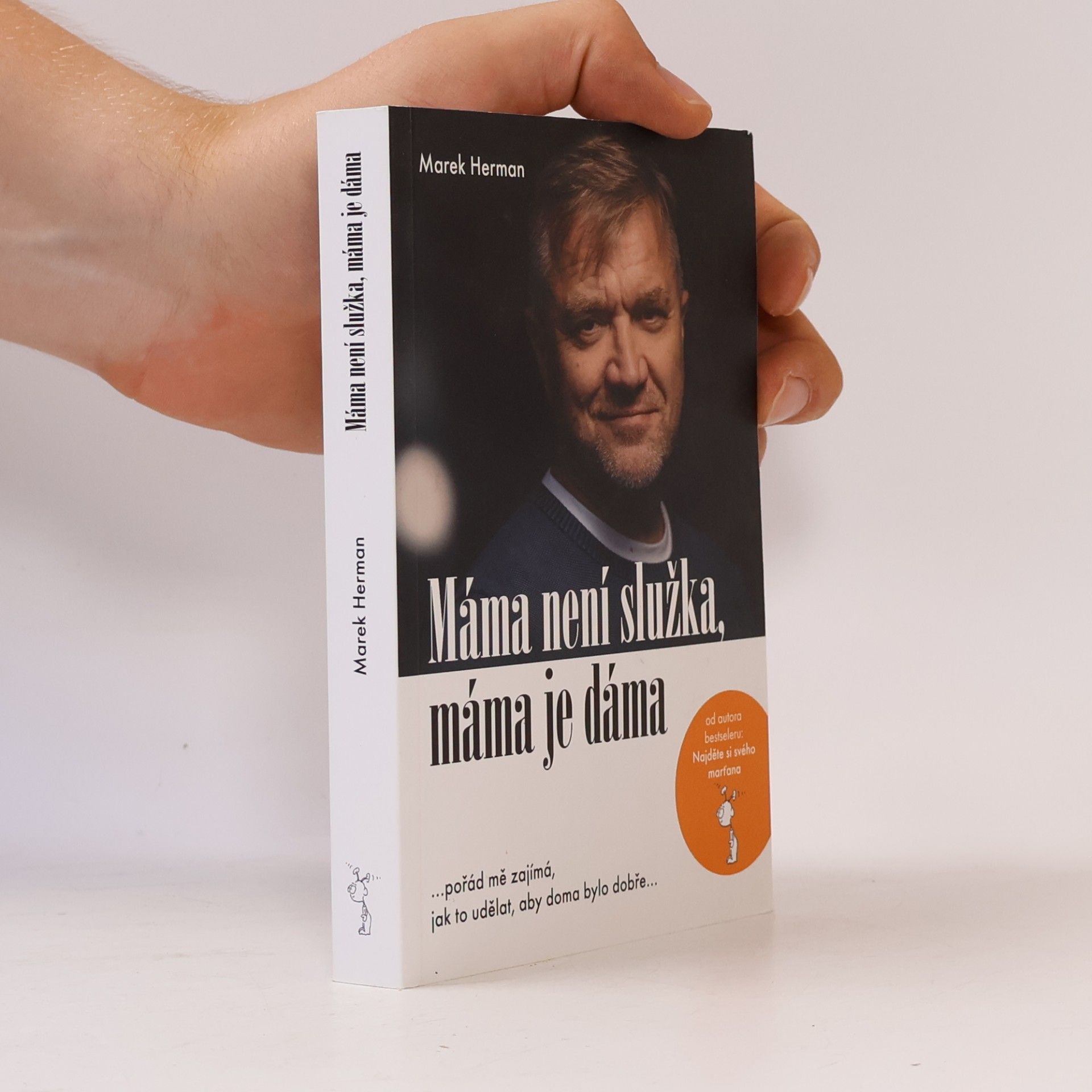 Marek Herman Máma není služka, máma je dáma