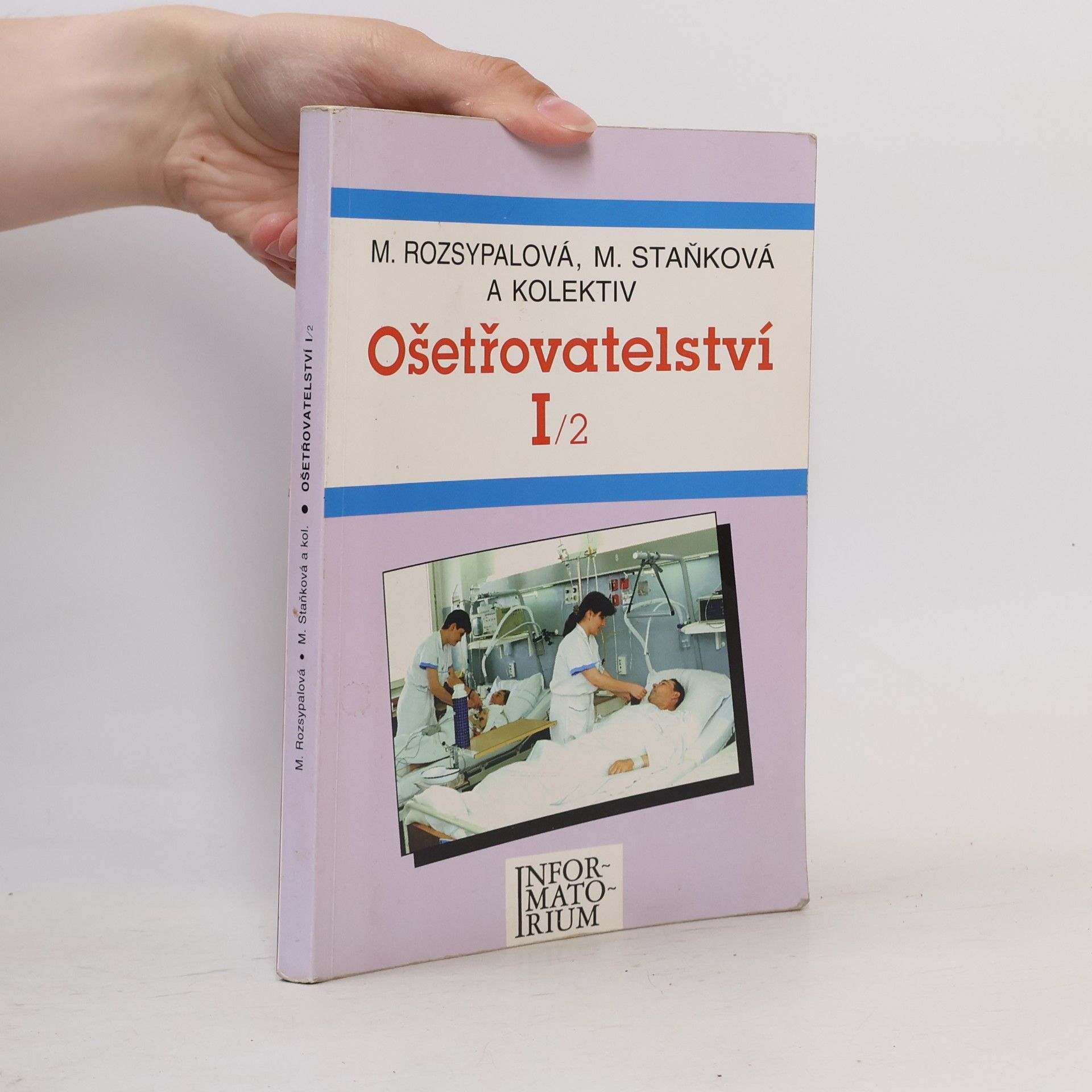 Marie Rozsypalová Ošetřovatelství I/2