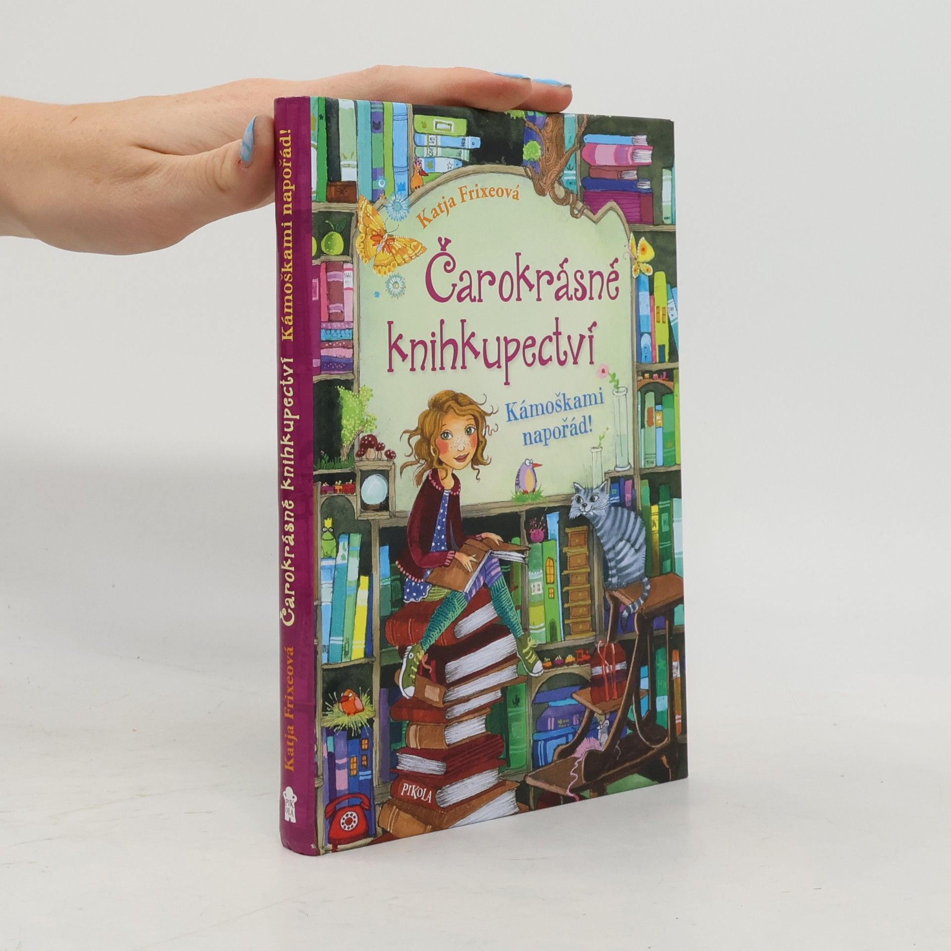 Katja Frixe Čarokrásné knihkupectví. Kámoškami napořád!
