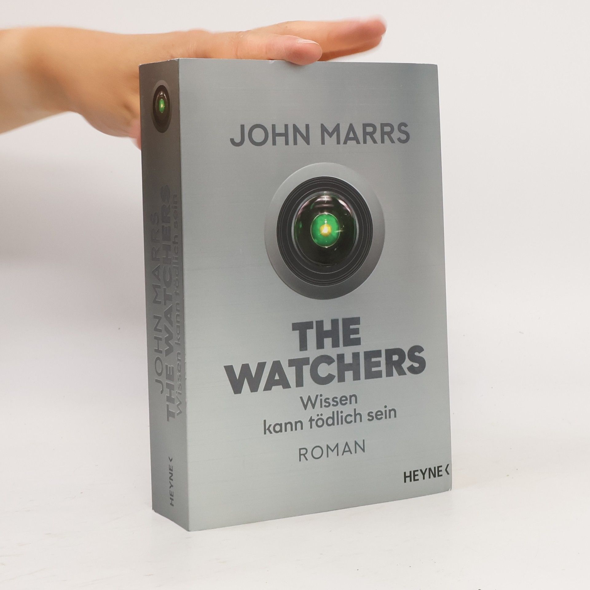 John Marrs The Watchers - Wissen kann tödlich sein