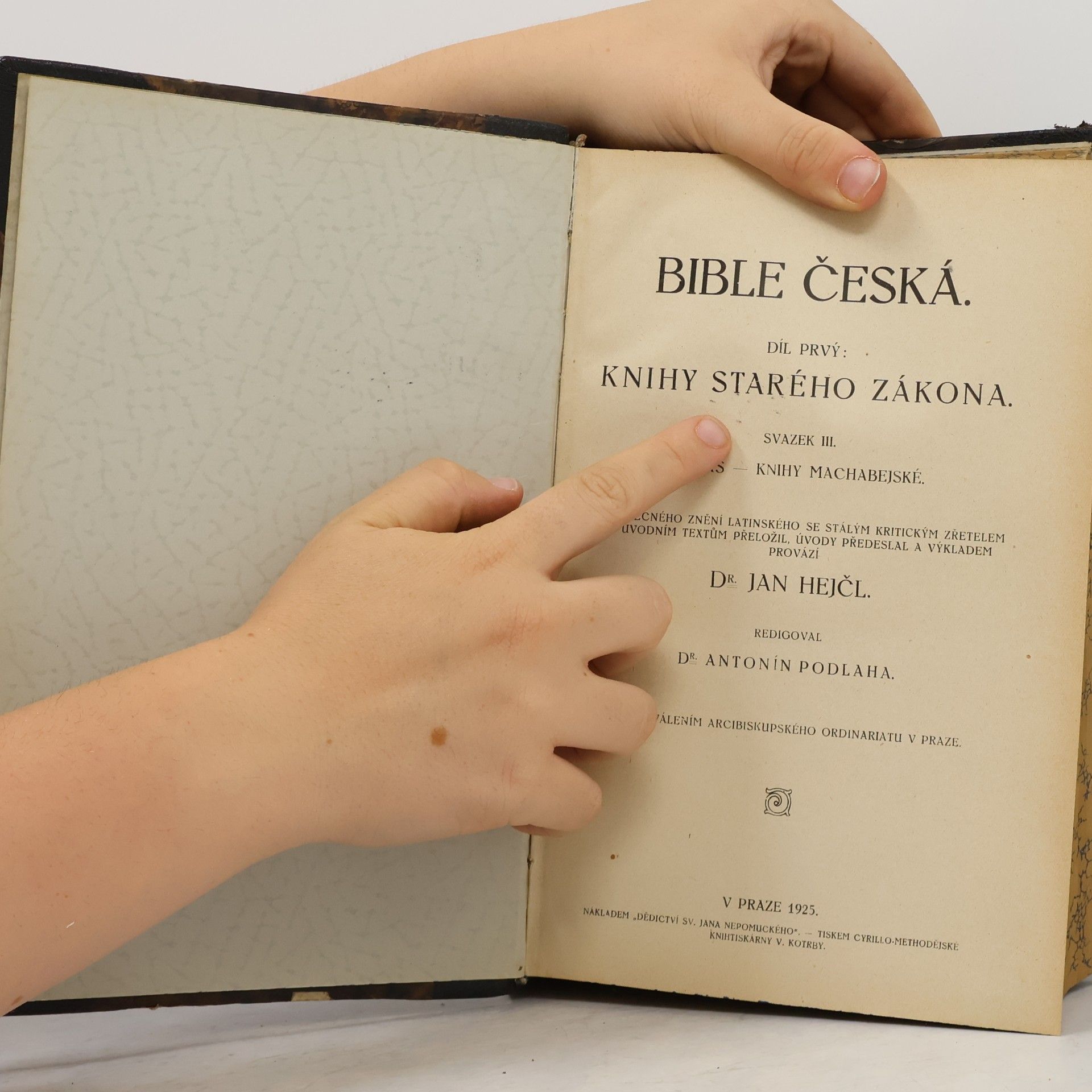 Jan Hejčl Bible česká. Díl prvý