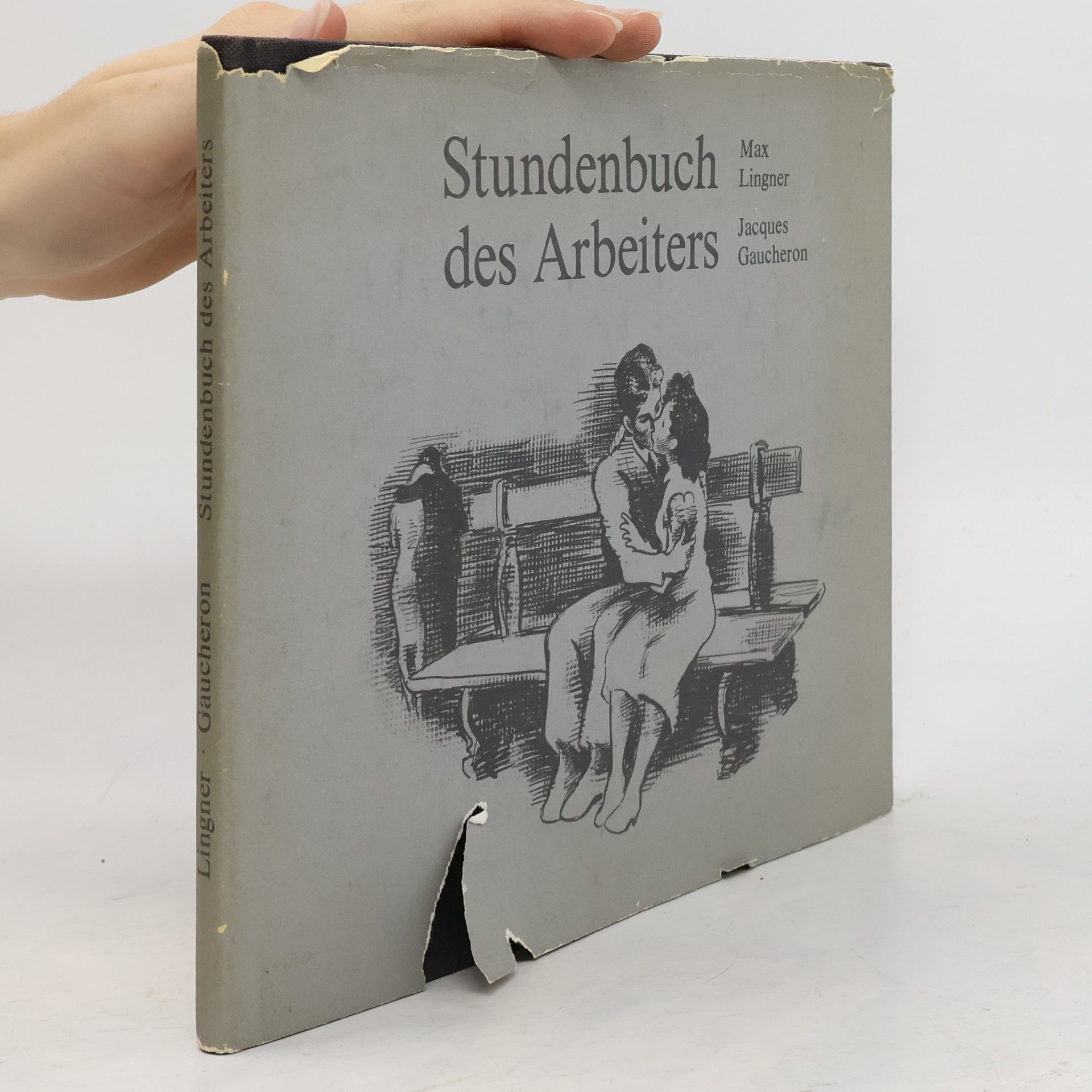 Jacques Gaucheron Stundenbuch des Arbeiters