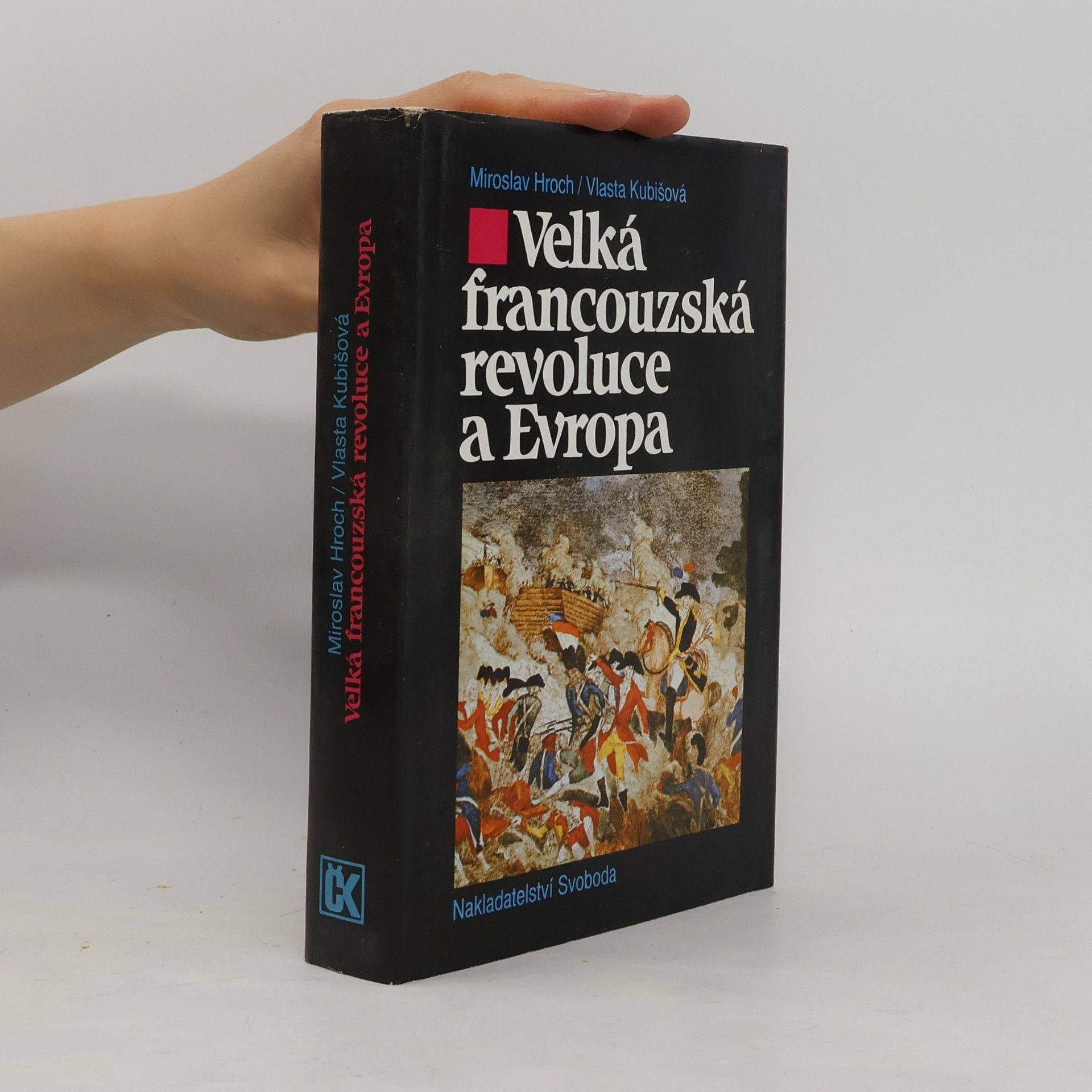 Vlasta Kubišová Velká francouzská revoluce a Evropa 1789/1800