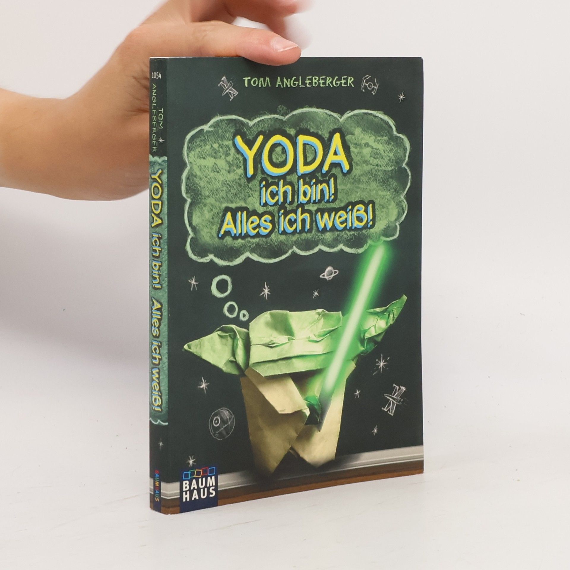 Tom Angleberger Yoda ich bin! Alles ich weiß!