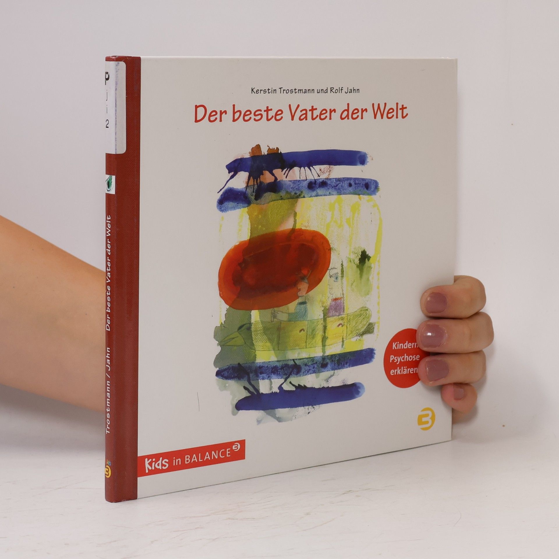 Kerstin Trostmann Kids in BALANCE - 3: Der beste Vater der Welt