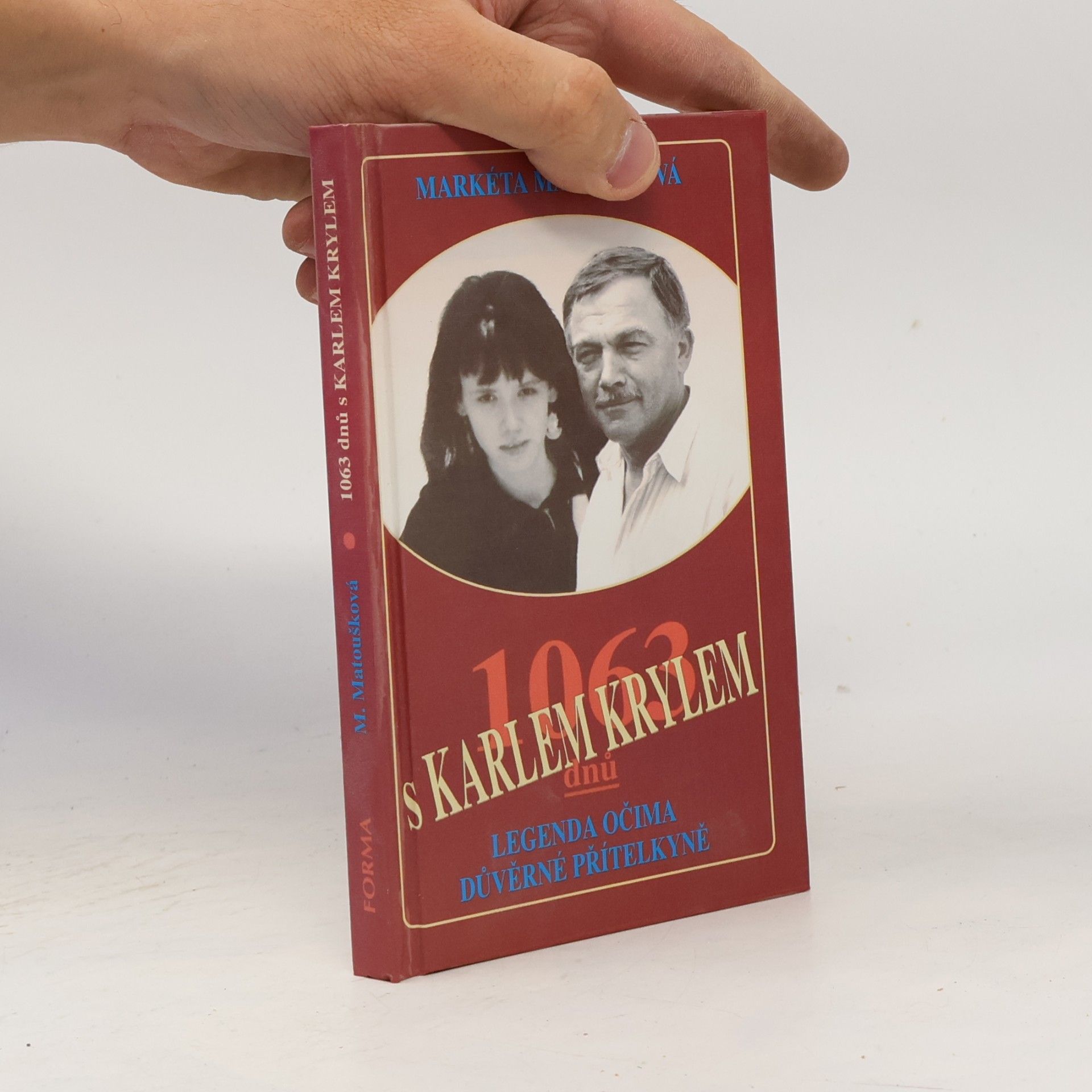 Matoušková Markéta 1063 dnů s Karlem Krylem