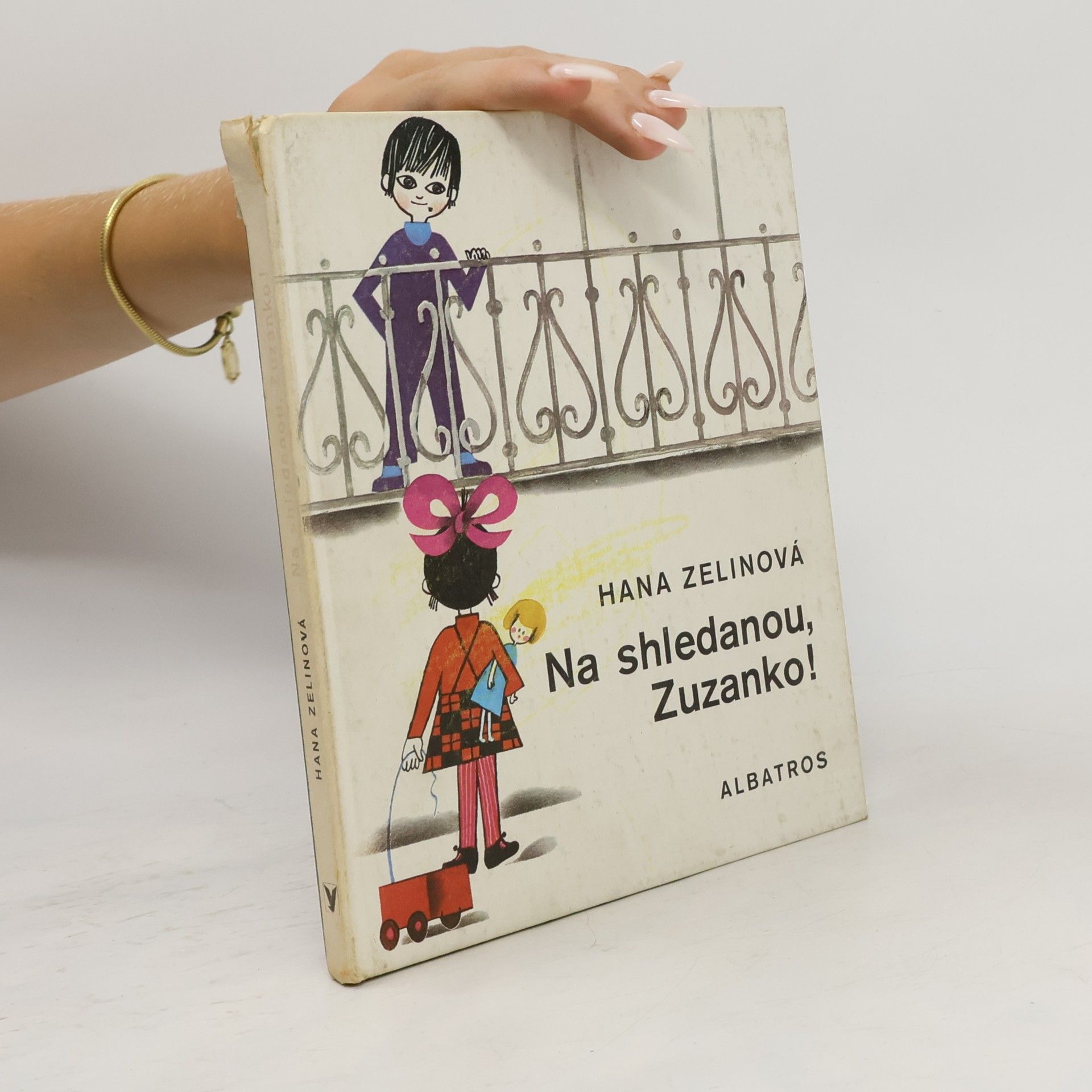 Hana Zelinová Na shledanou Zuzanko!