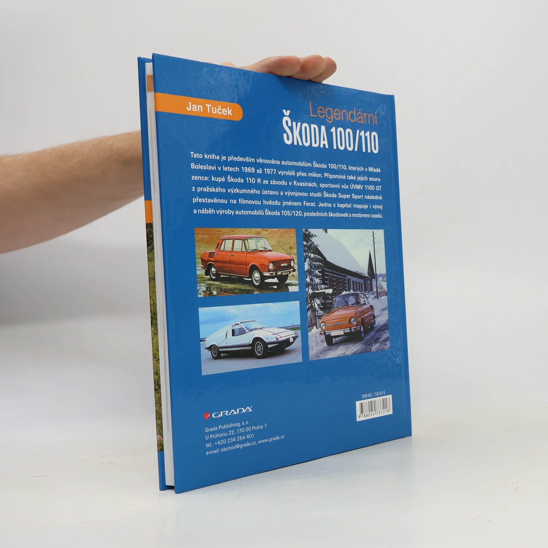 Jan Tuček Legendární Škoda 100/110 a její sourozenci