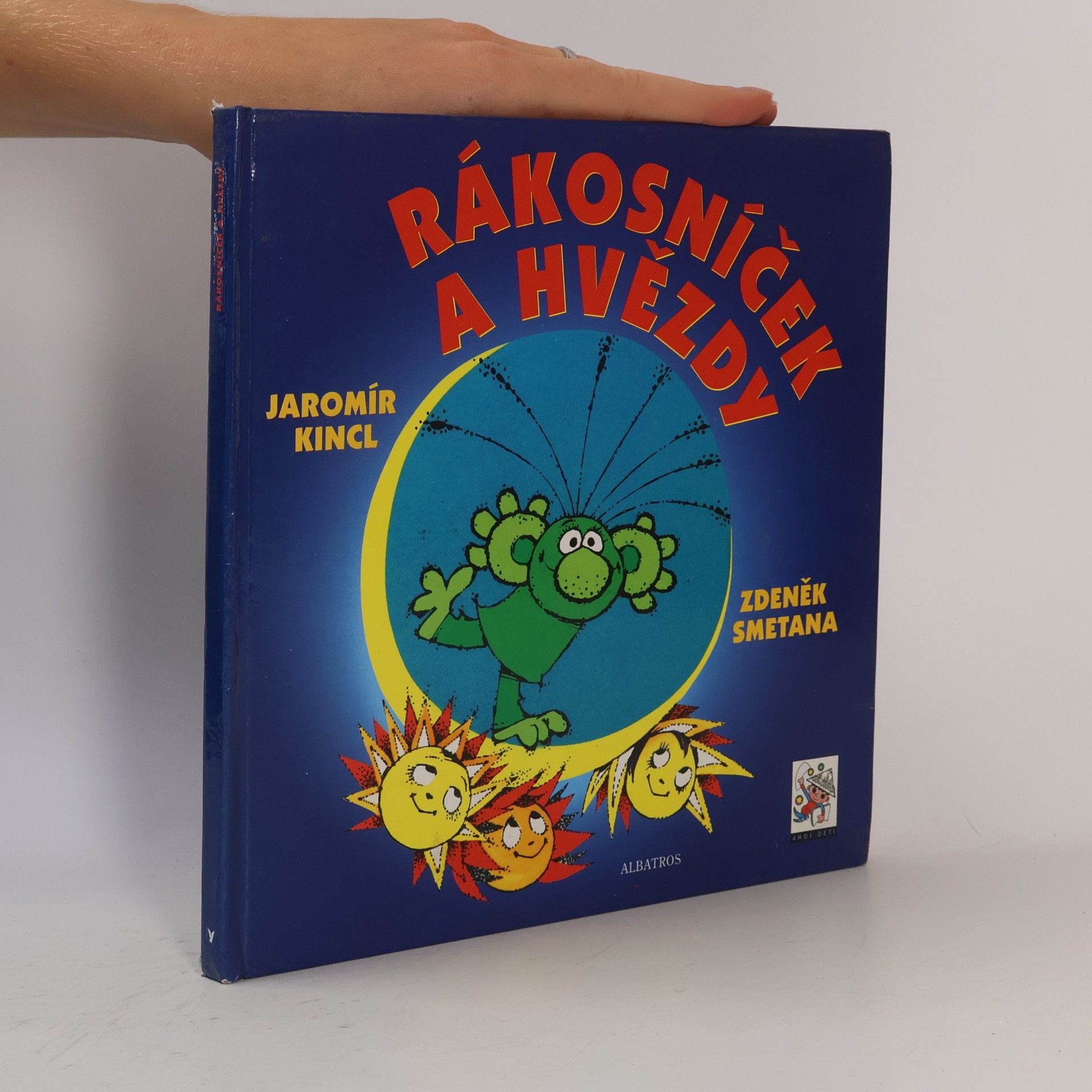 Jaromír Kincl Rákosníček a hvězdy