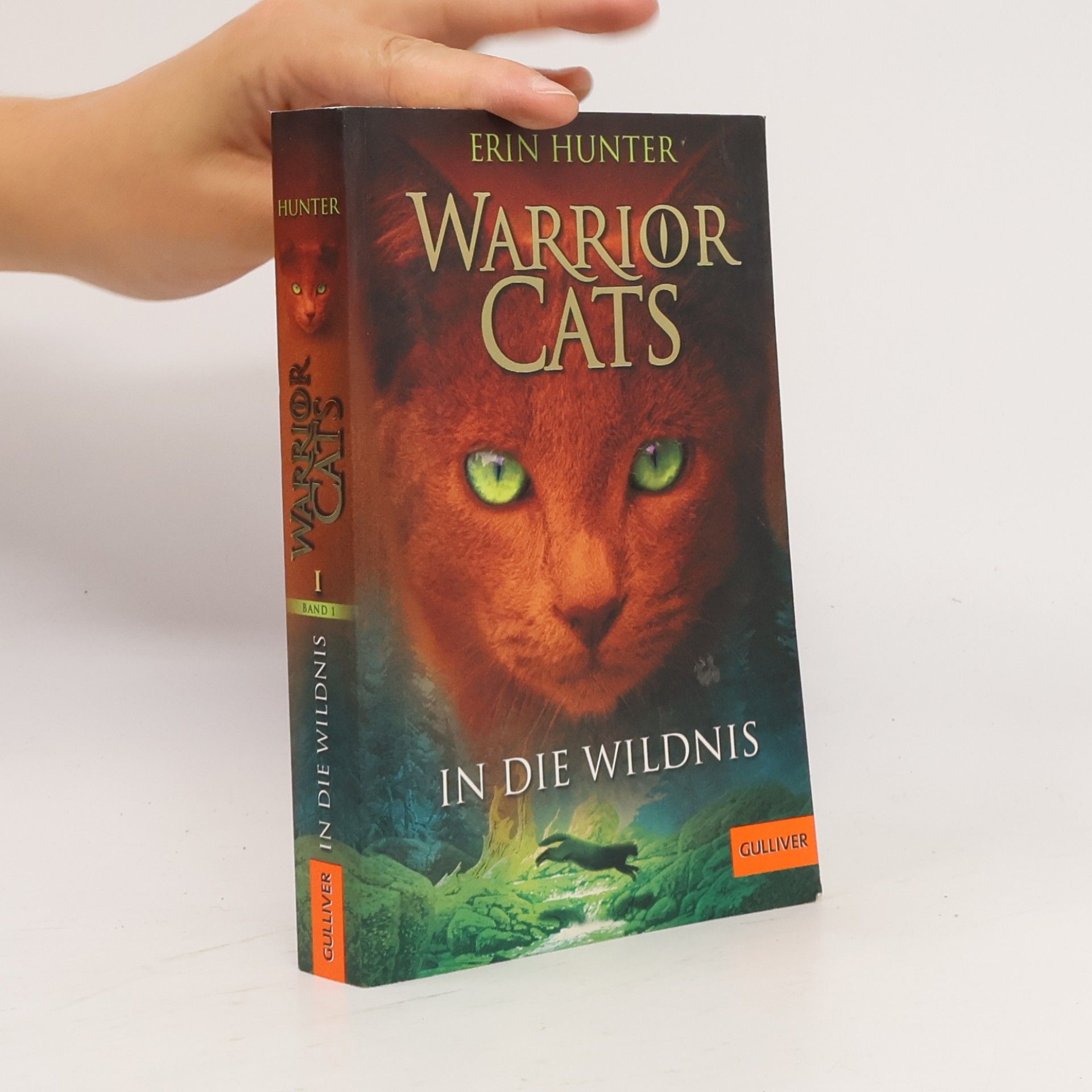 Erin Hunter Warrior Cats. In die Wildnis
