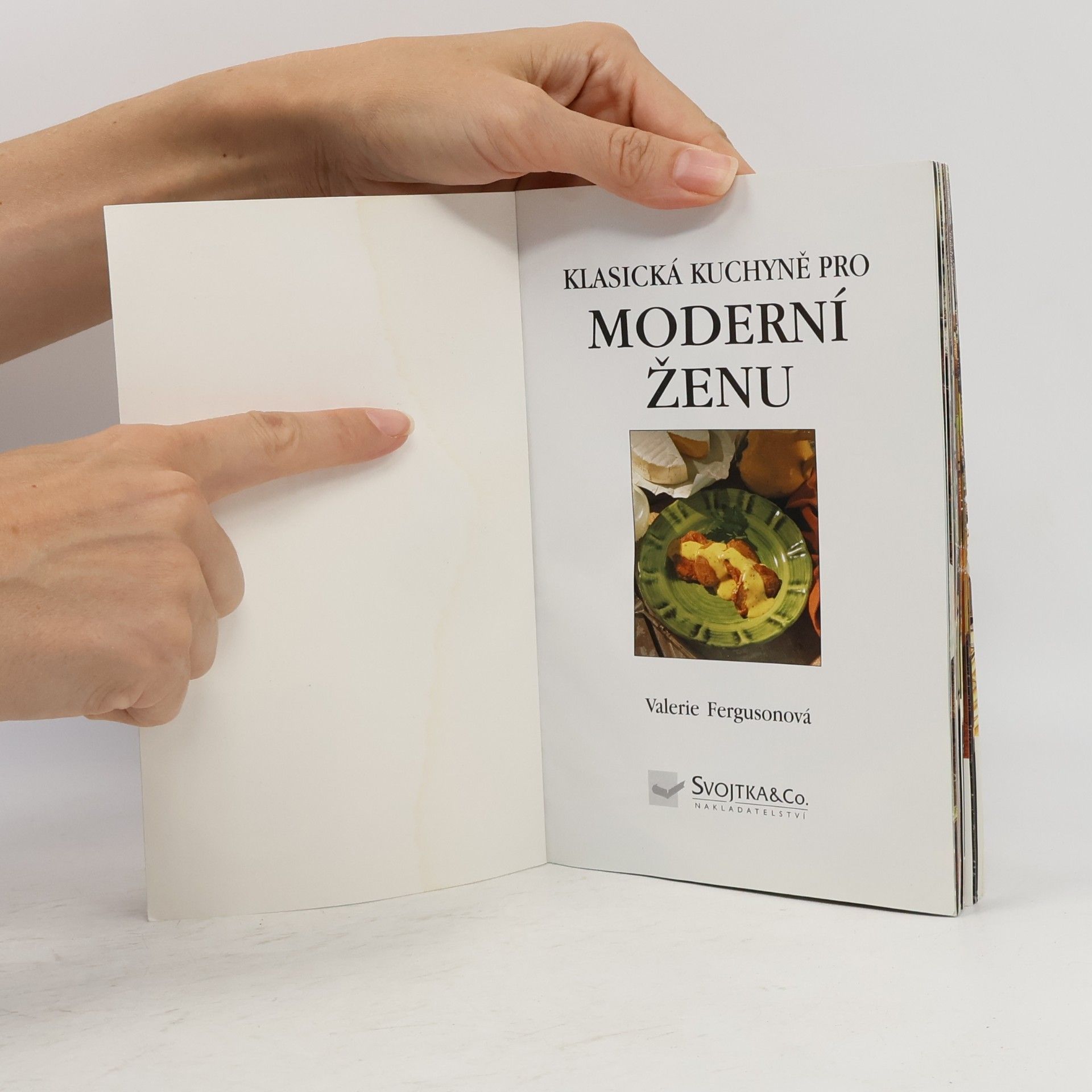 Autores varios Klasická kuchyně pro moderní ženu