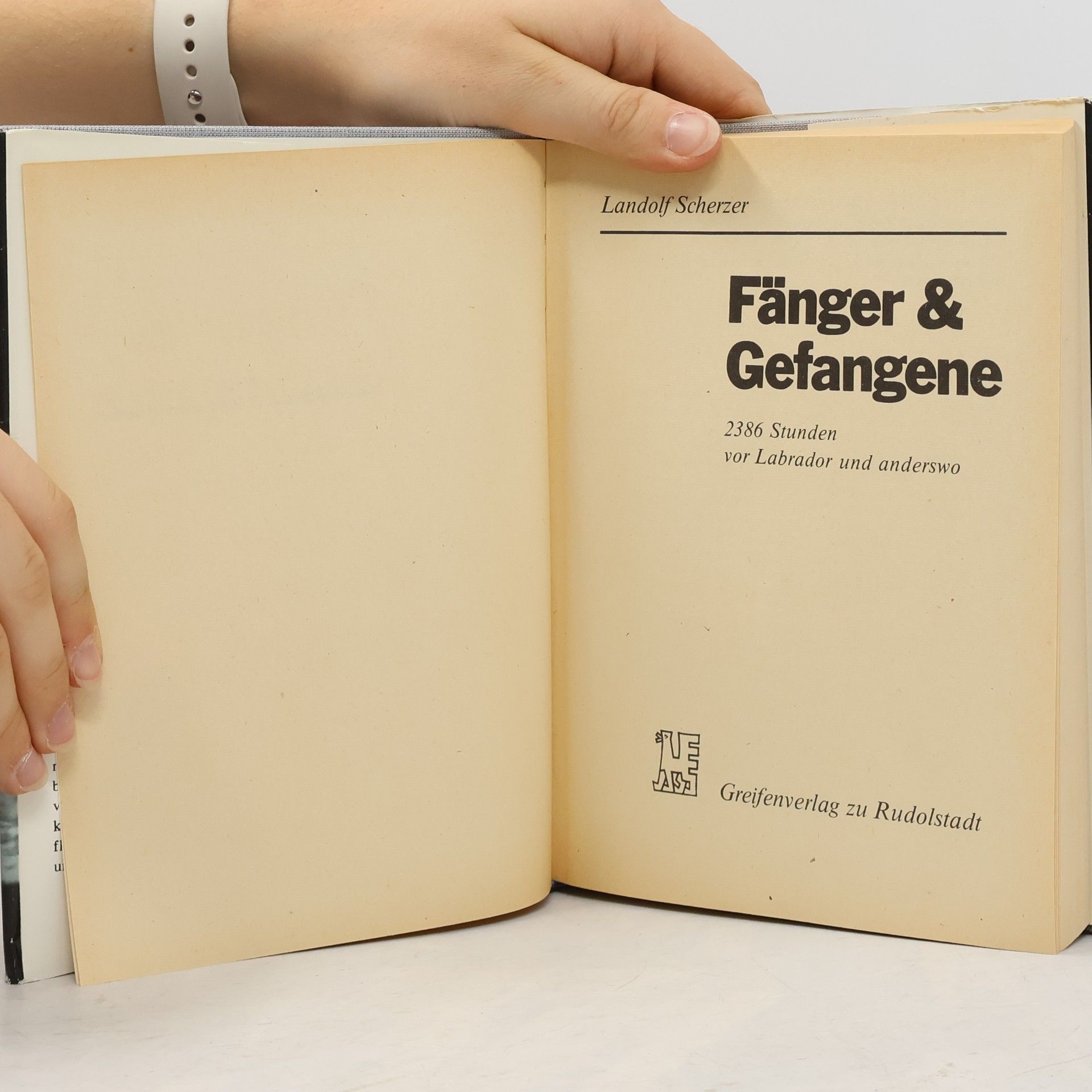 Landolf Scherzer Fänger & Gefangene