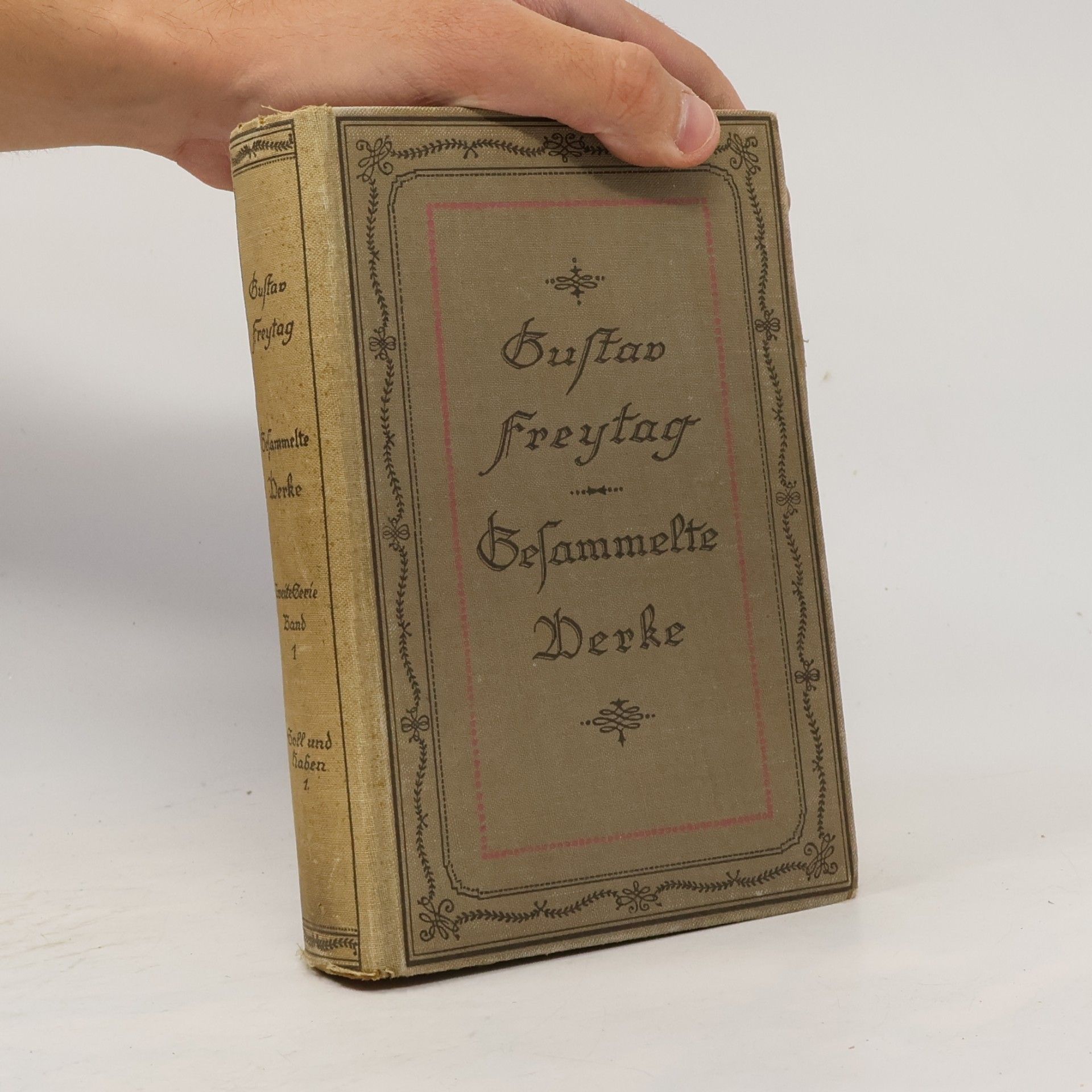 Gustav Freytag Gessamelte Werke. Band 1, Teil 1