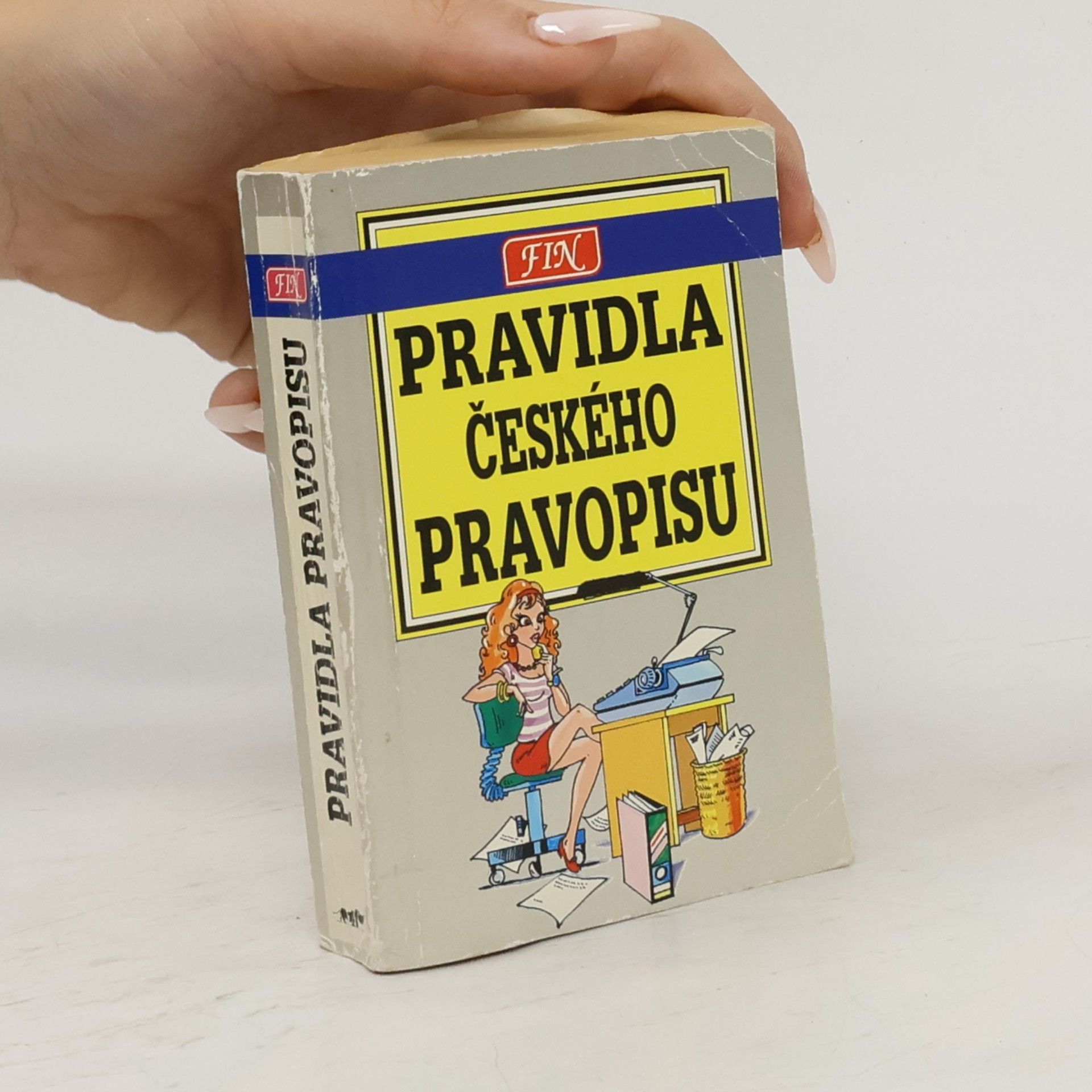 Věra Hartmannová Pravidla českého pravopisu