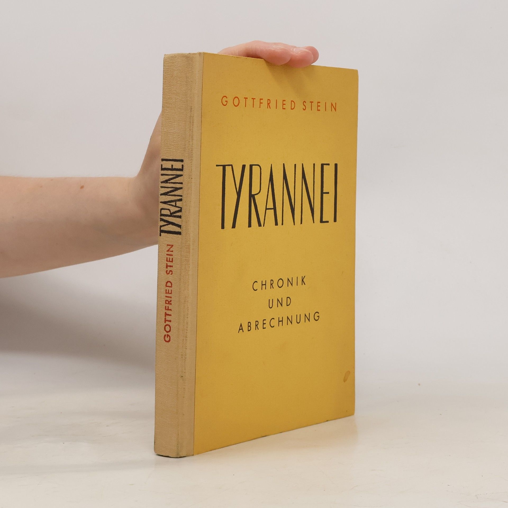 Tyrannei. Chronik und Abrechnung