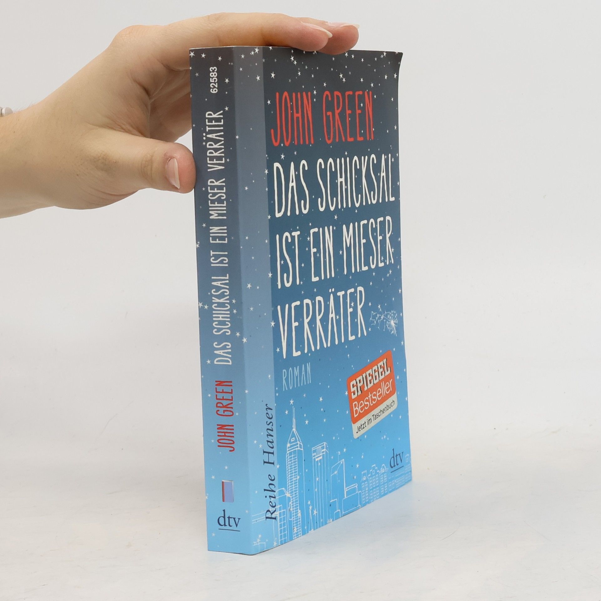 John Green Das Schicksal ist ein mieser Verräter