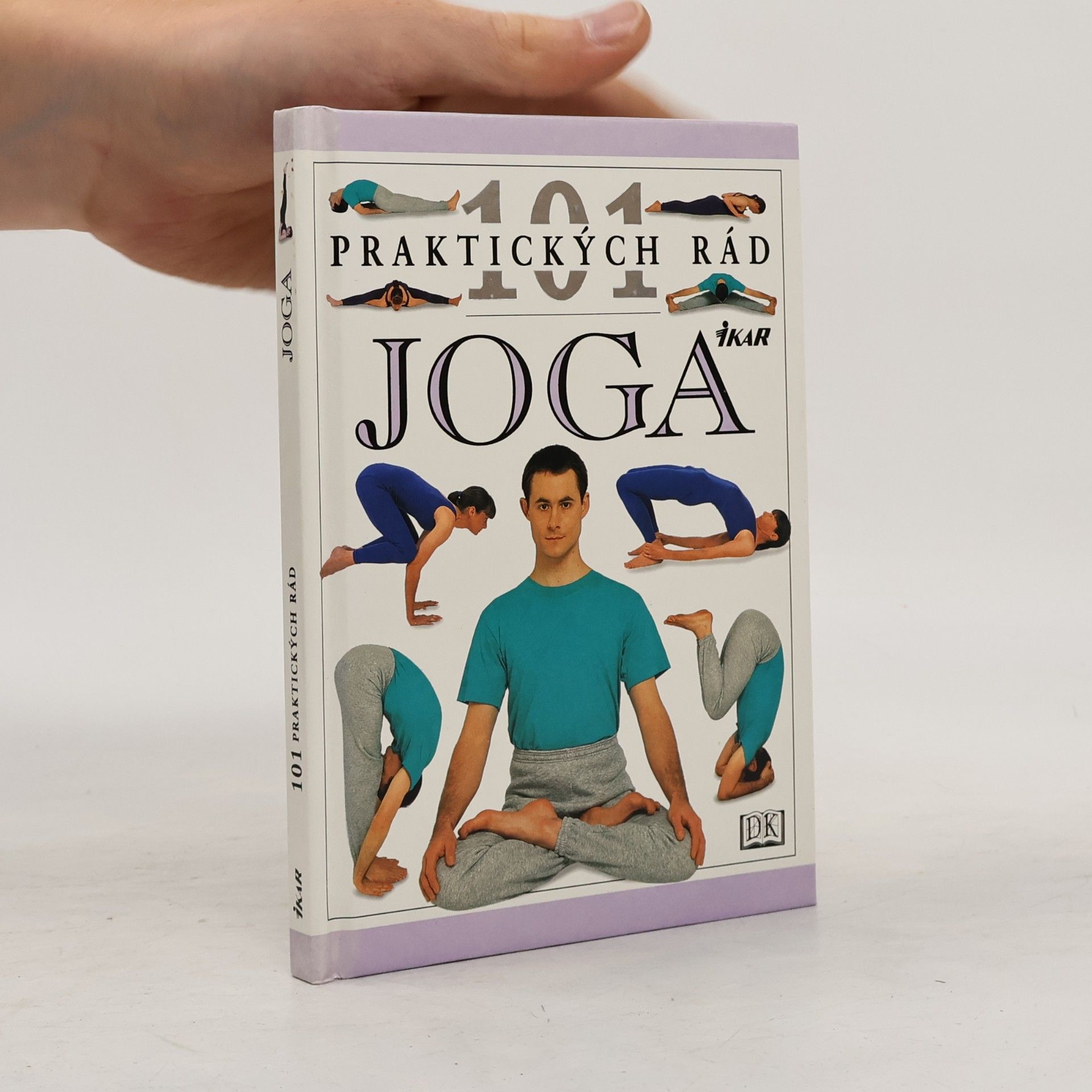 Kolektiv autorů 101 praktických rád: Joga