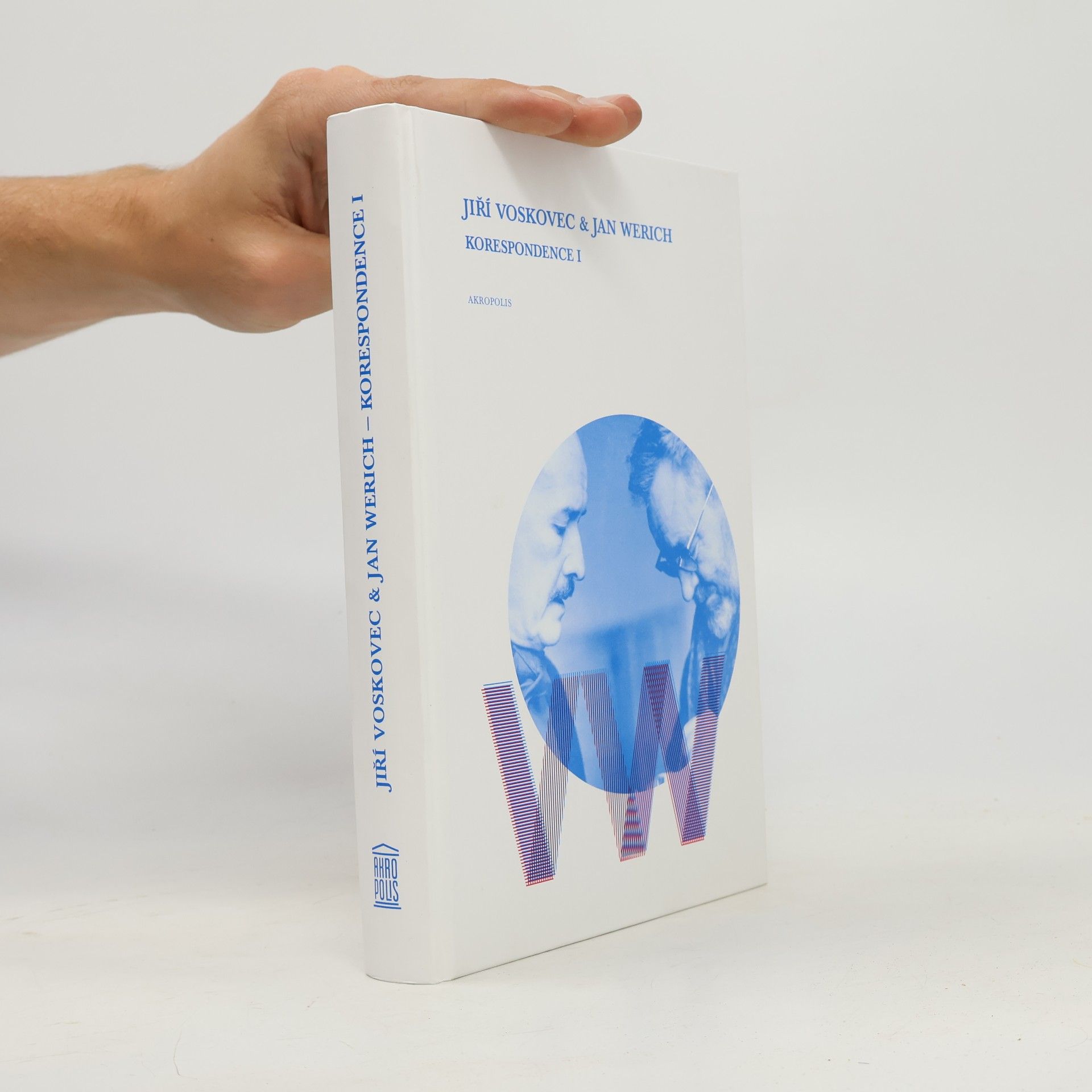 Ladislav Matějka Jiří Voskovec & Jan Werich: korespondence I