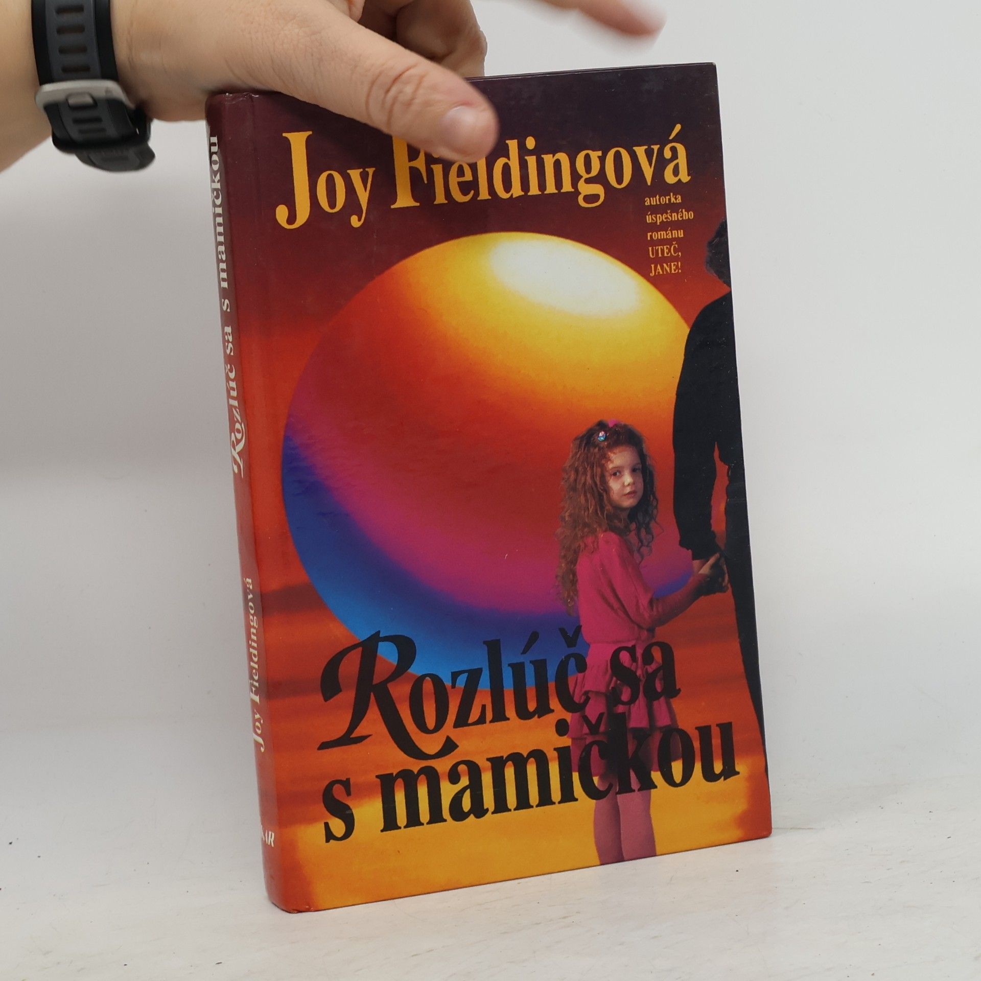 Joy Fielding Rozlúč sa s mamičkou