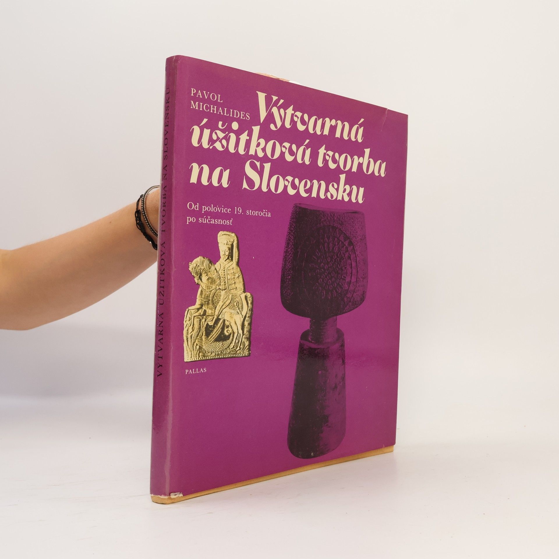 Pavol Michalides Výtvarná úžitková tvorba na Slovensku